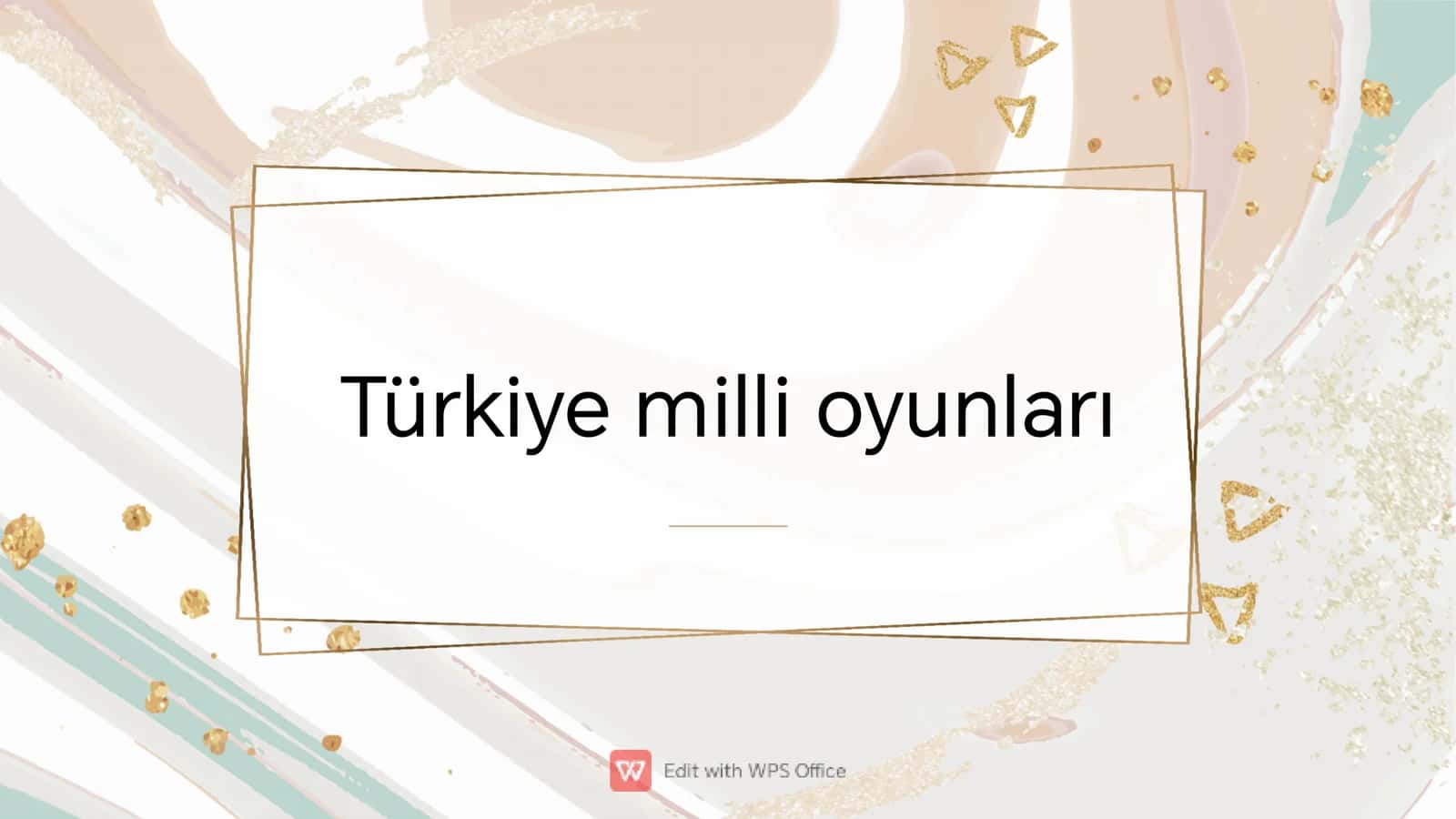 Türkiye milli oyunları 1