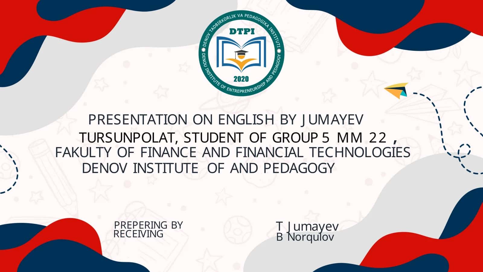 PRESENTATION ON ENGLISH BY ABDULLAYEV 1