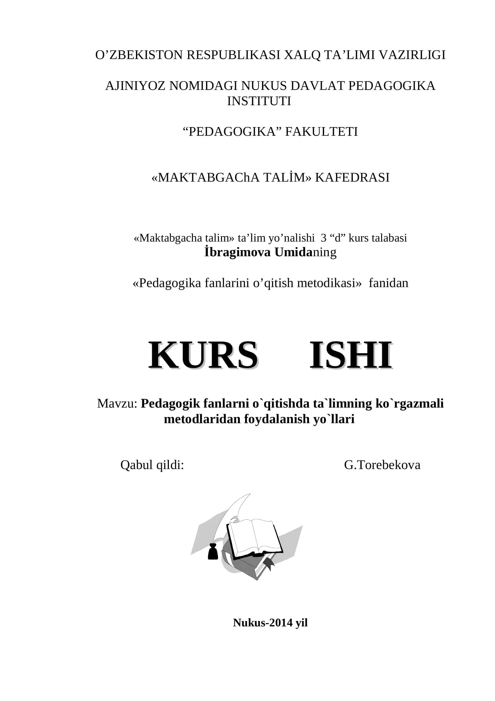 Pedagogika fanlarini o’qitish metodikasi 1