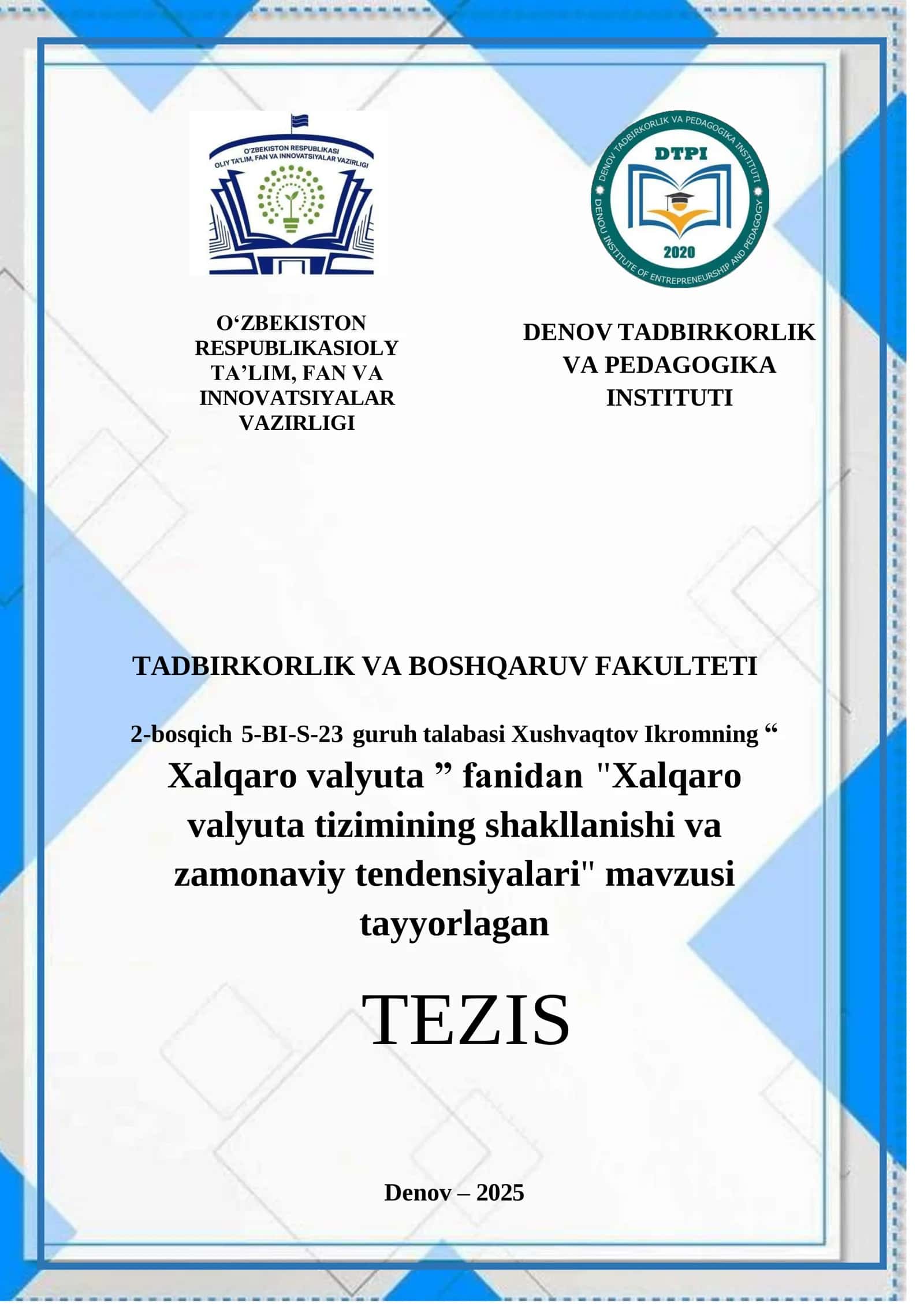 Xalqaro valyuta tizimining shakllanishi va zamonaviy tendensiyalari 1