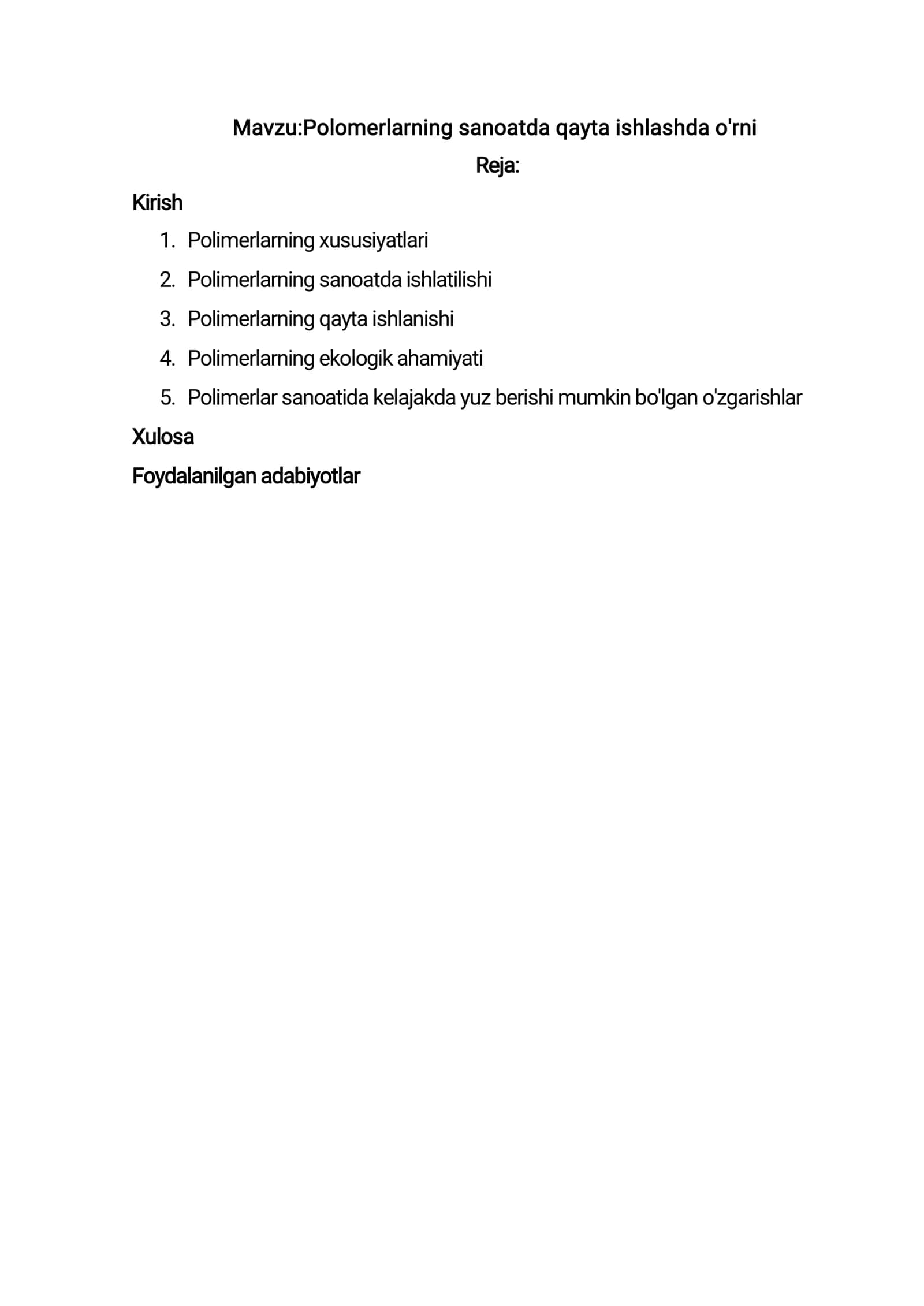 Polimerlarning sanoatda qayta ishlashda o'rni 1