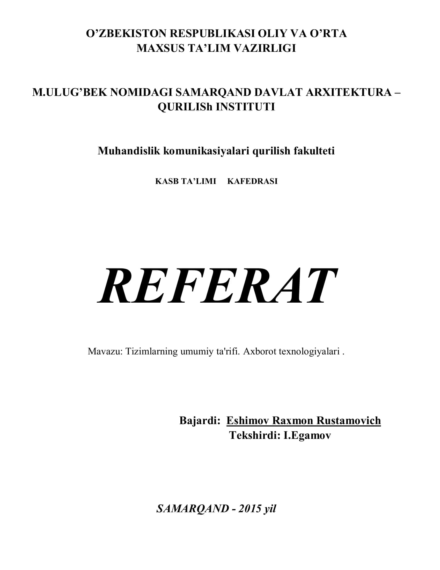 Tizimlarning umumiy ta'rifi. Axborot texnologiyalari 1