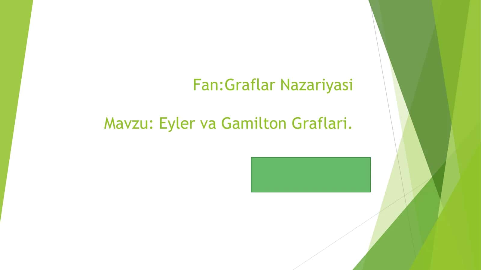 Eyler va Gamilton Graflari 1