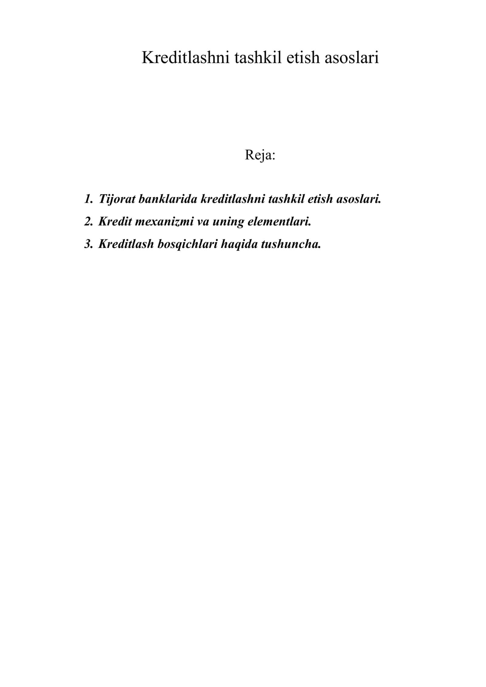 Kreditlashni tashkil etish asoslari 1