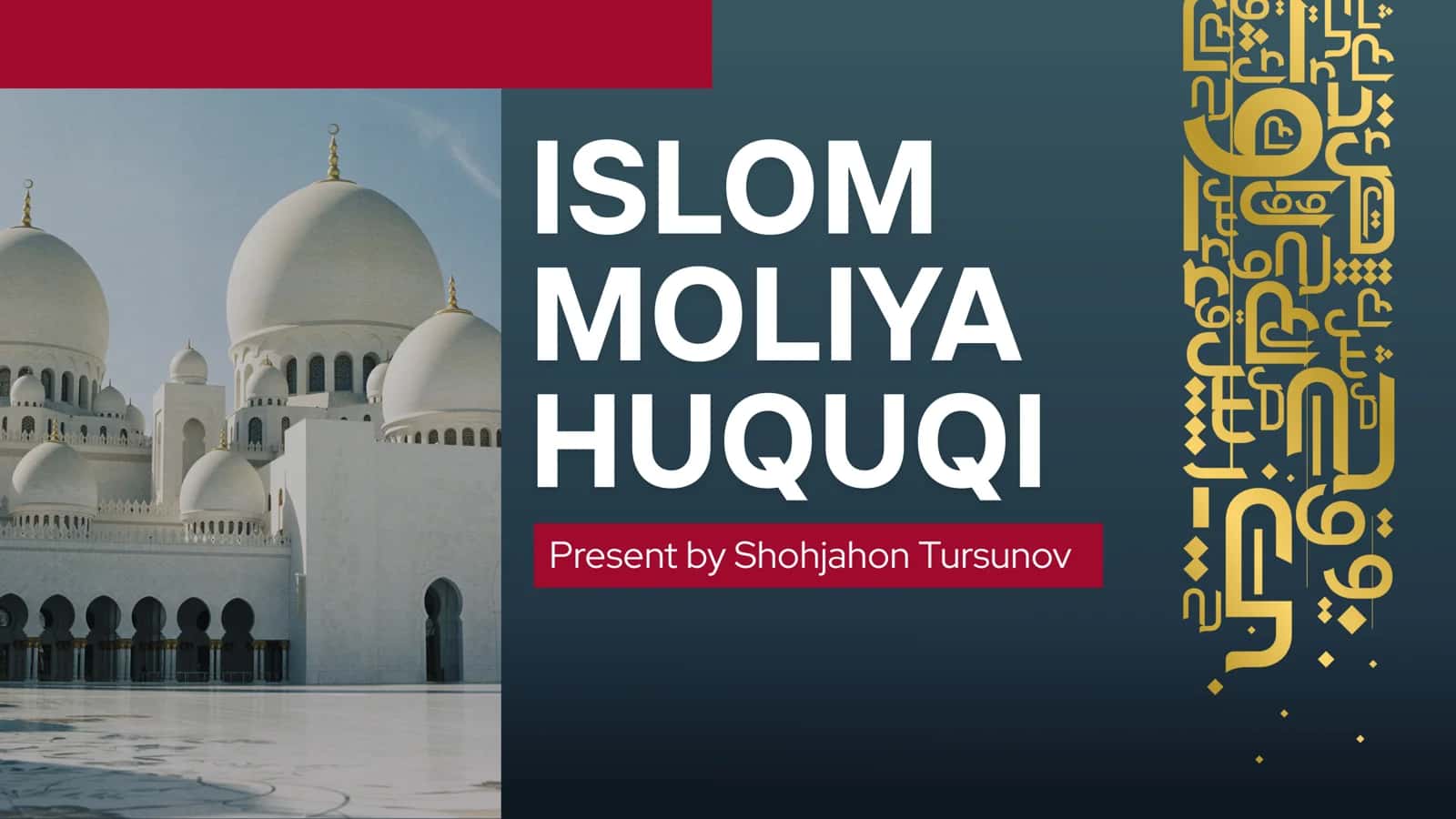 ISLOM MOLIYA HUQUQI 1