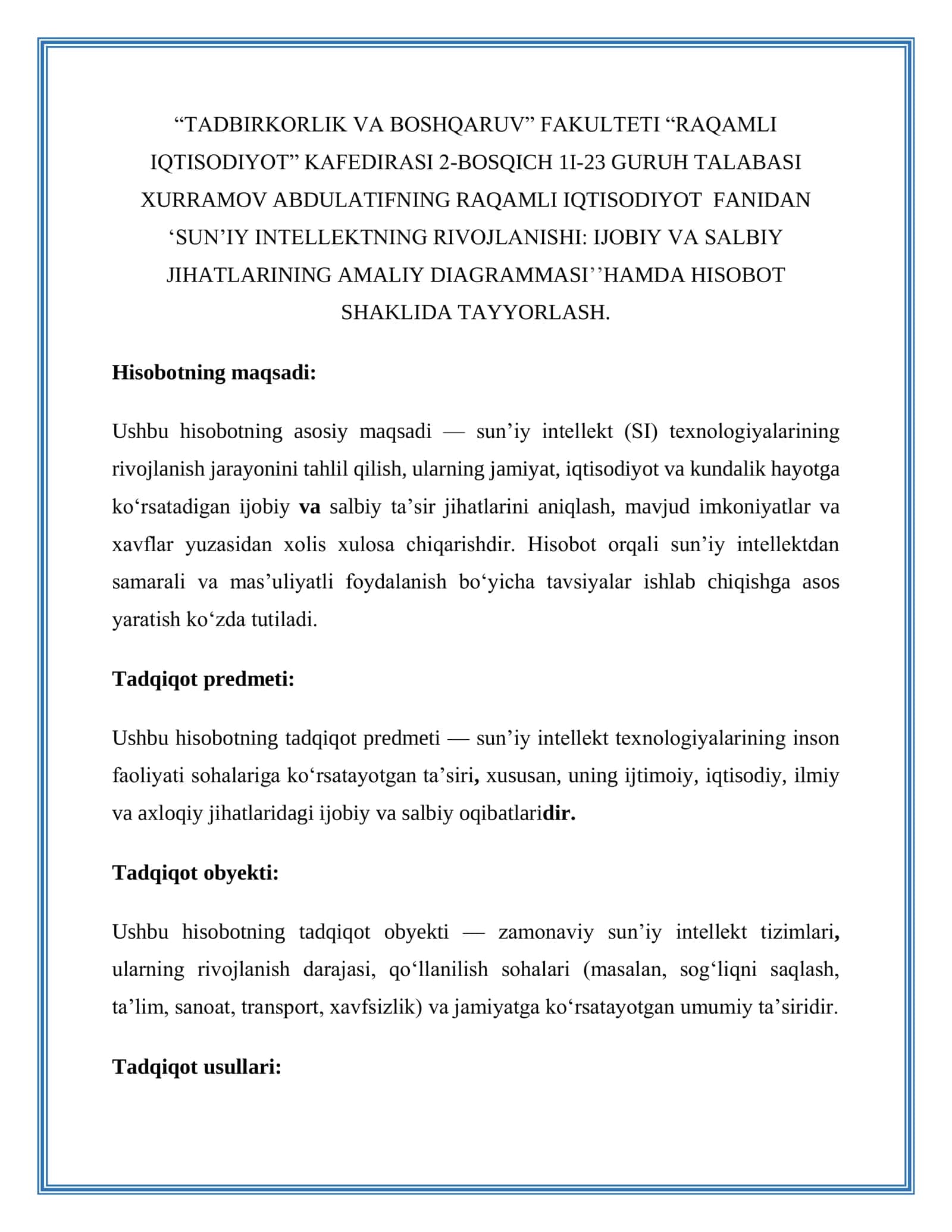 SUN’IY INTELLEKTNING RIVOJLANISHI: IJOBIY VA SALBIY JIHATLARINING AMALIY DIAGRAMMASI HAMDA HISOBOT 1
