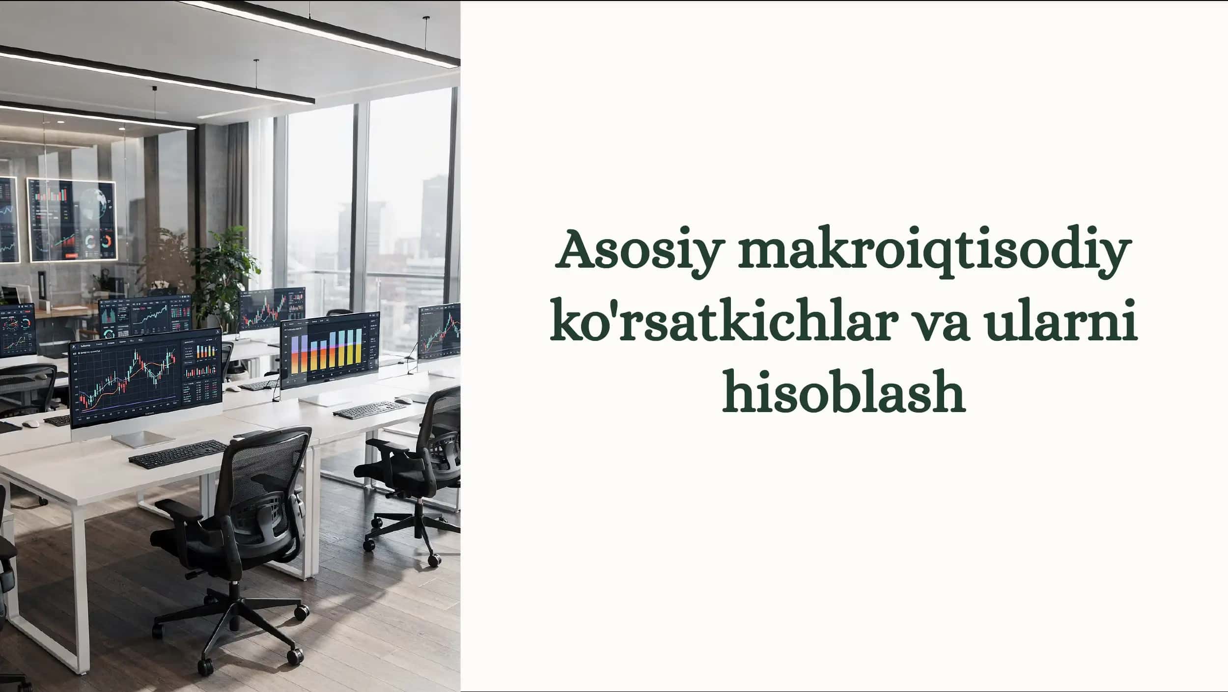 Makroiqtisodiy ko'rsatkichlar va ularni hisoblash 1