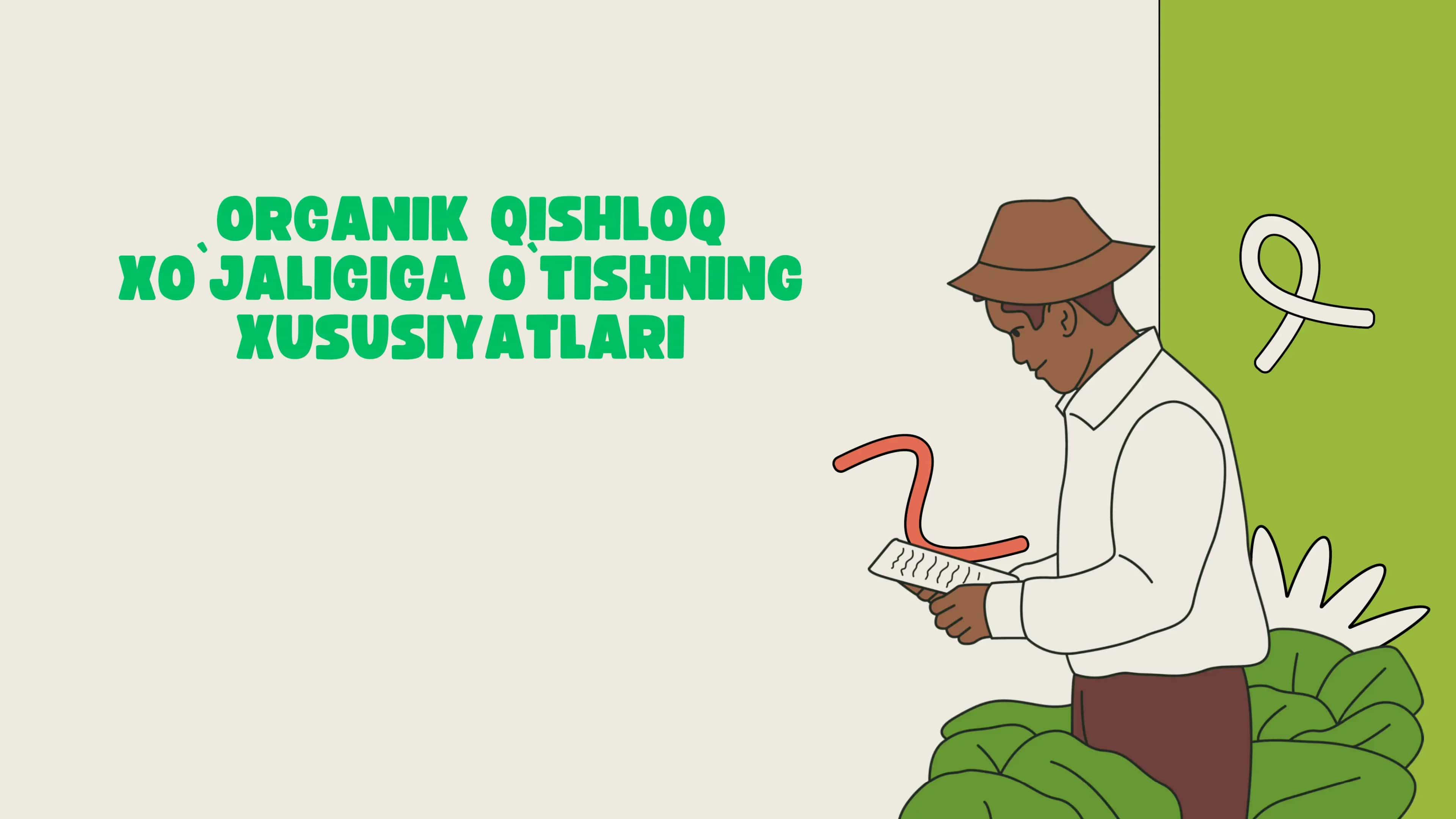 Organik qishloq xo`jaligiga o`tishning xususiyatlari 1