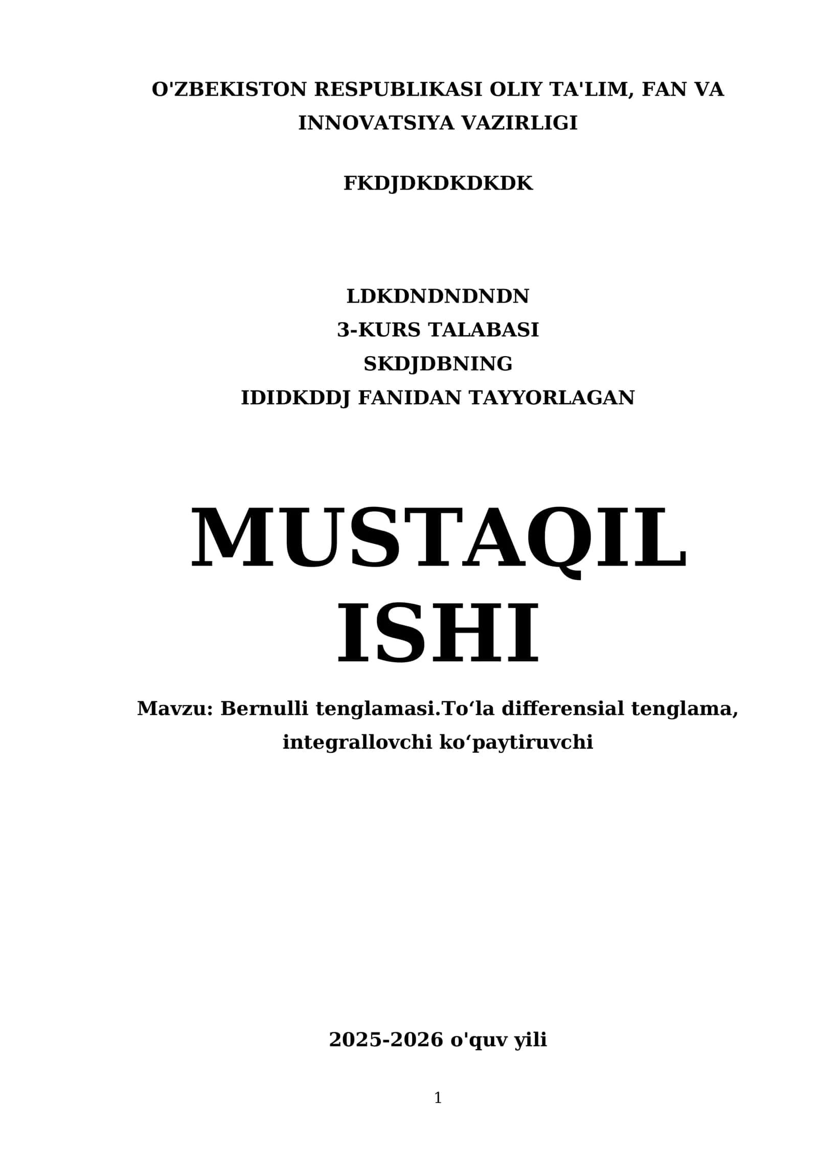 Bernulli tenglamasi.Toʻla differensial tenglama, integrallovchi koʻpaytiruvchi 1