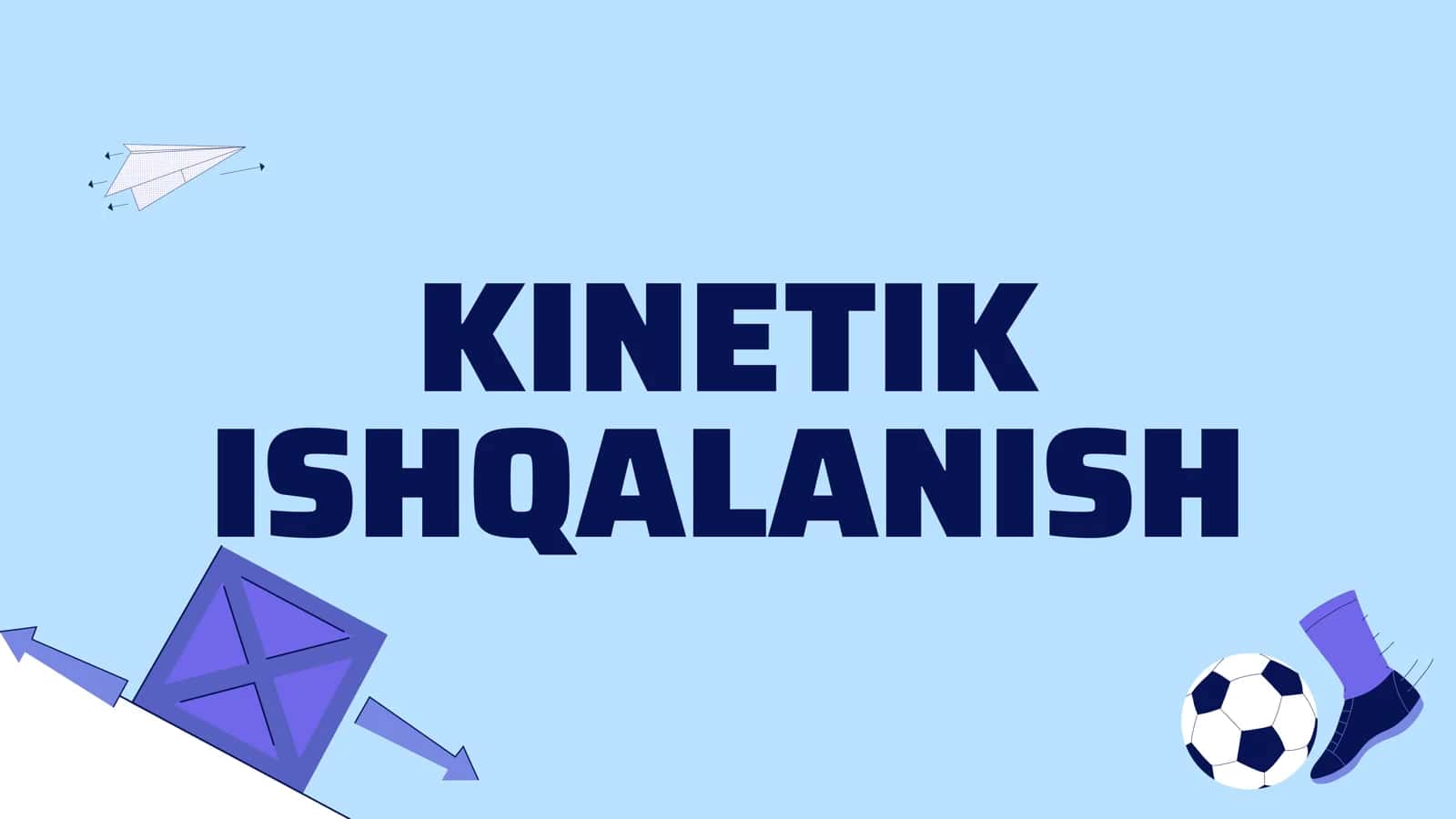 Kinetik ishqalanish 1