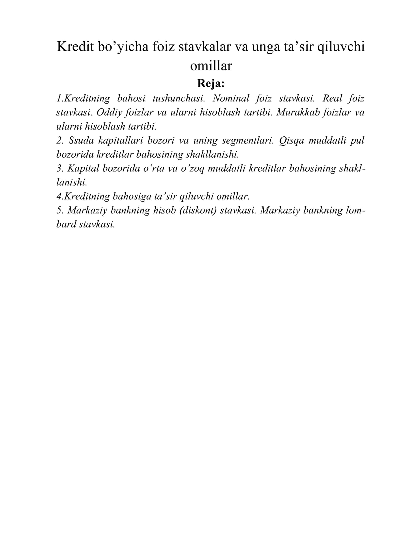Kredit bo’yicha foiz stavkalar va unga ta’sir qiluvchi omillar 1