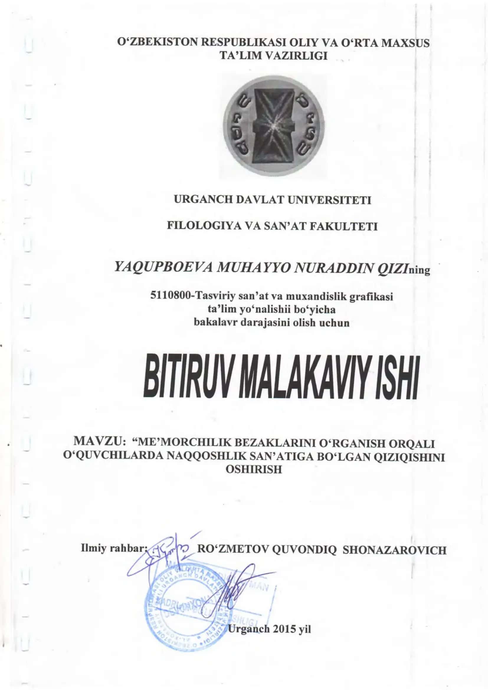 "Me'morchilik bezaklarini o'rganish orqali o'quvchilarda naqqoshlik san'atiga bo'lgan qiziqishini oshirish" 1