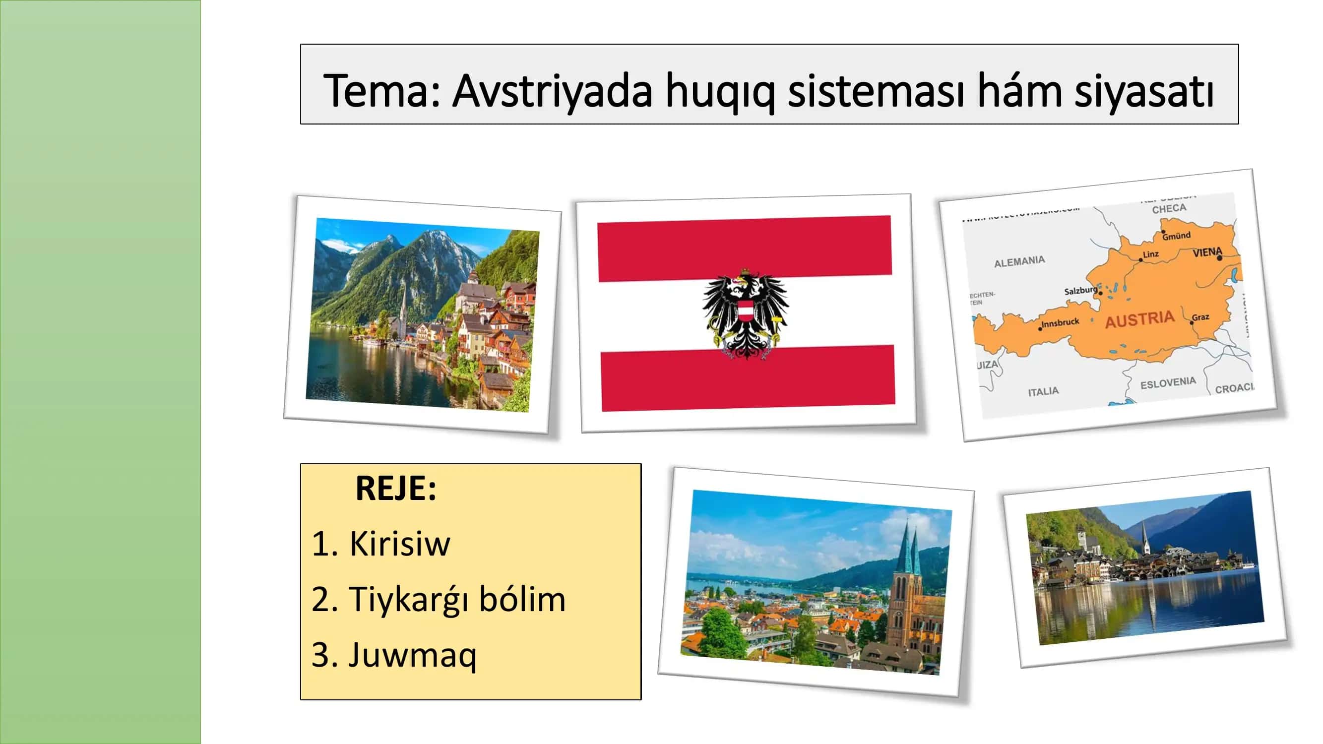 Avstriyada huqıq sisteması hám siyasatı (prezentaciya) 1