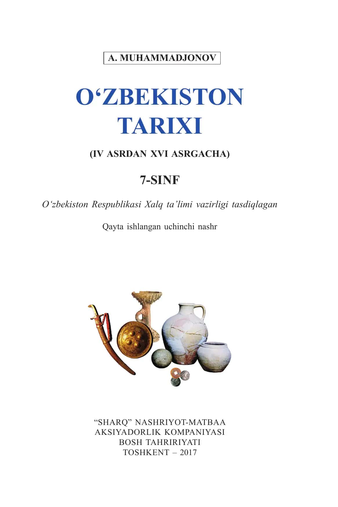 O‘zbekiston tarixi: 7-sinf uchun darslik 1