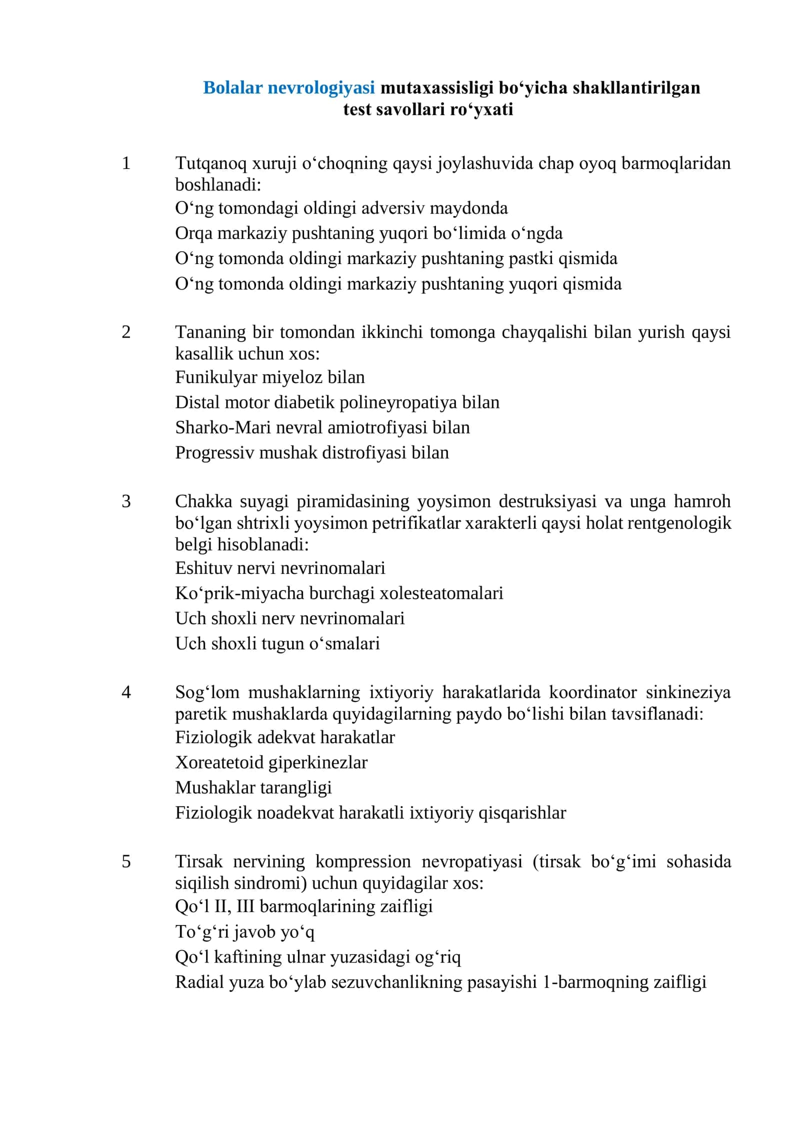 Bolalar nevrologiyasi mutaxassisligi boʻyicha shakllantirilgan test savollari roʻyxati 2026 1