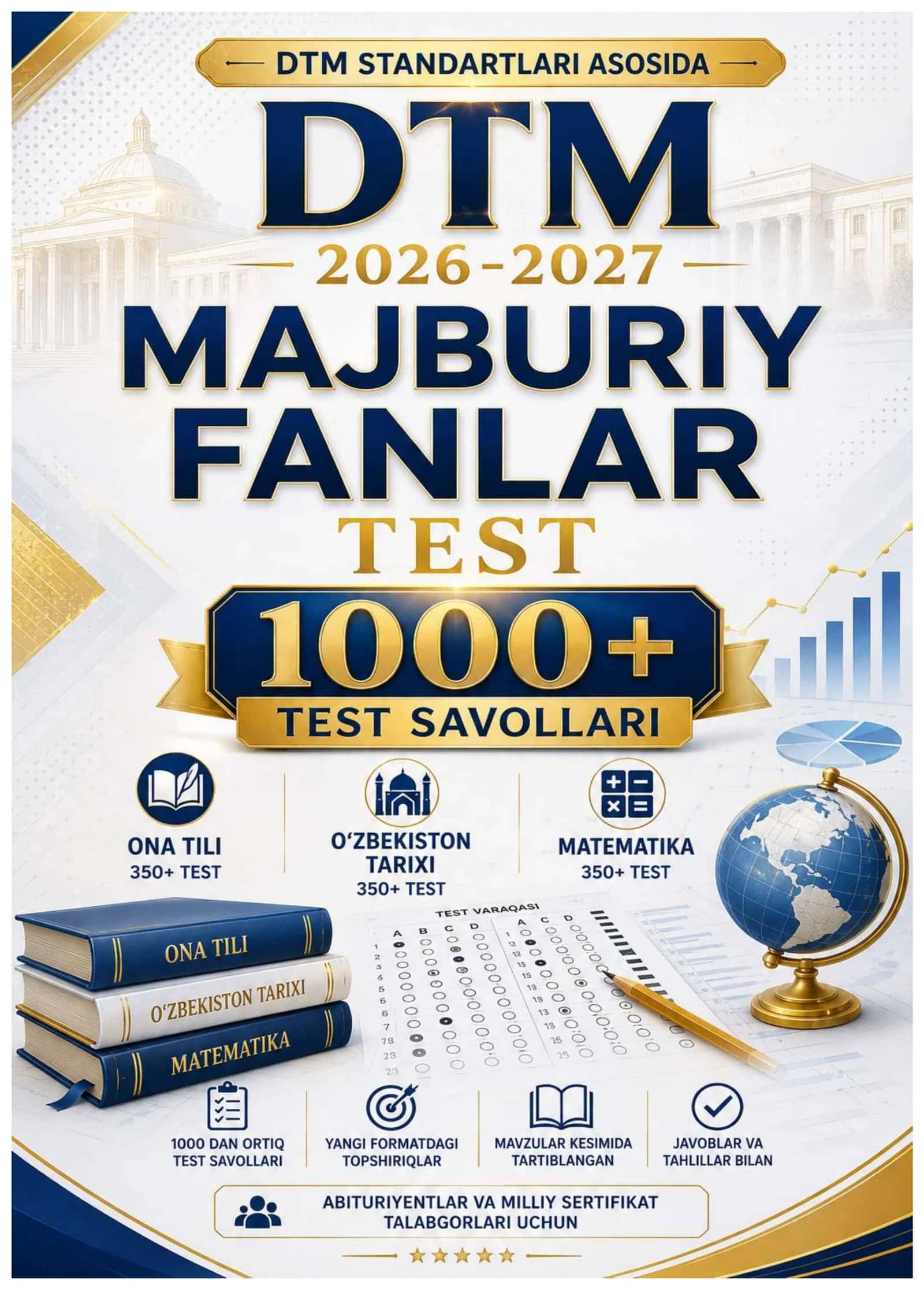 DTM 2026-2027 MAJBURIY FANLAR TEST 1000+ ONA TILI, MATEMATIKA,O'ZBEKISTON TARIXI 1