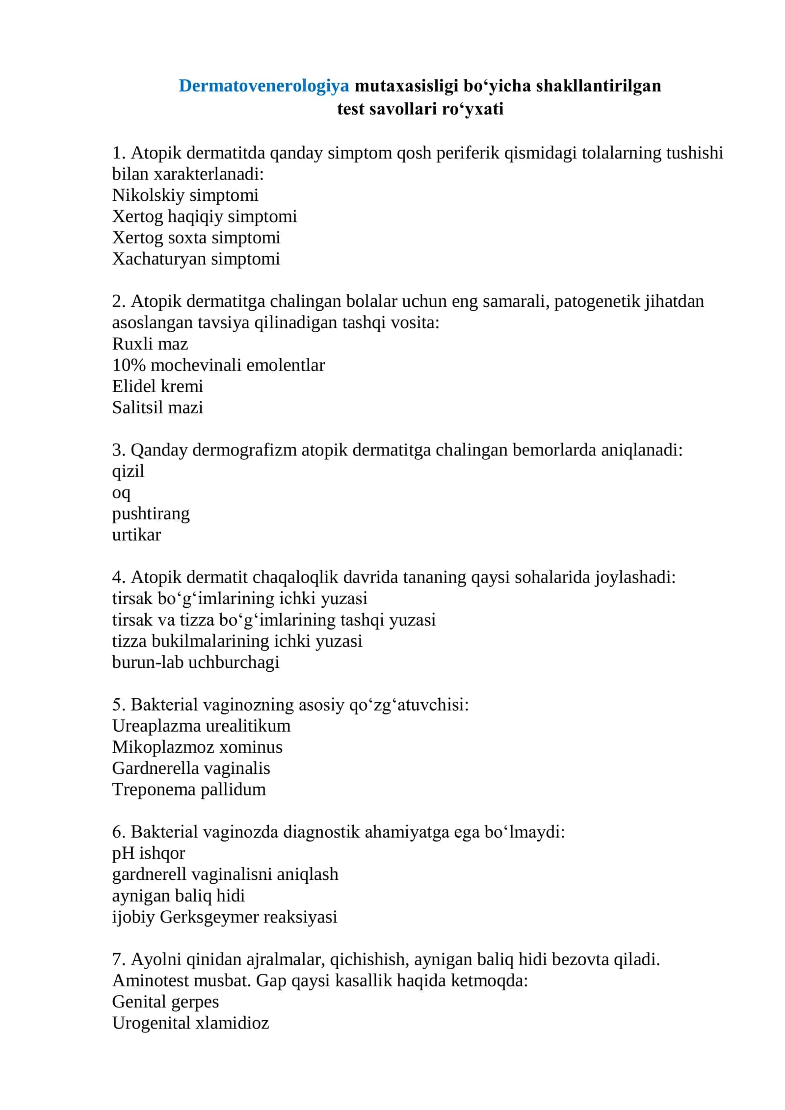 Dermatovenerologiya mutaxasisligi test savollari 1