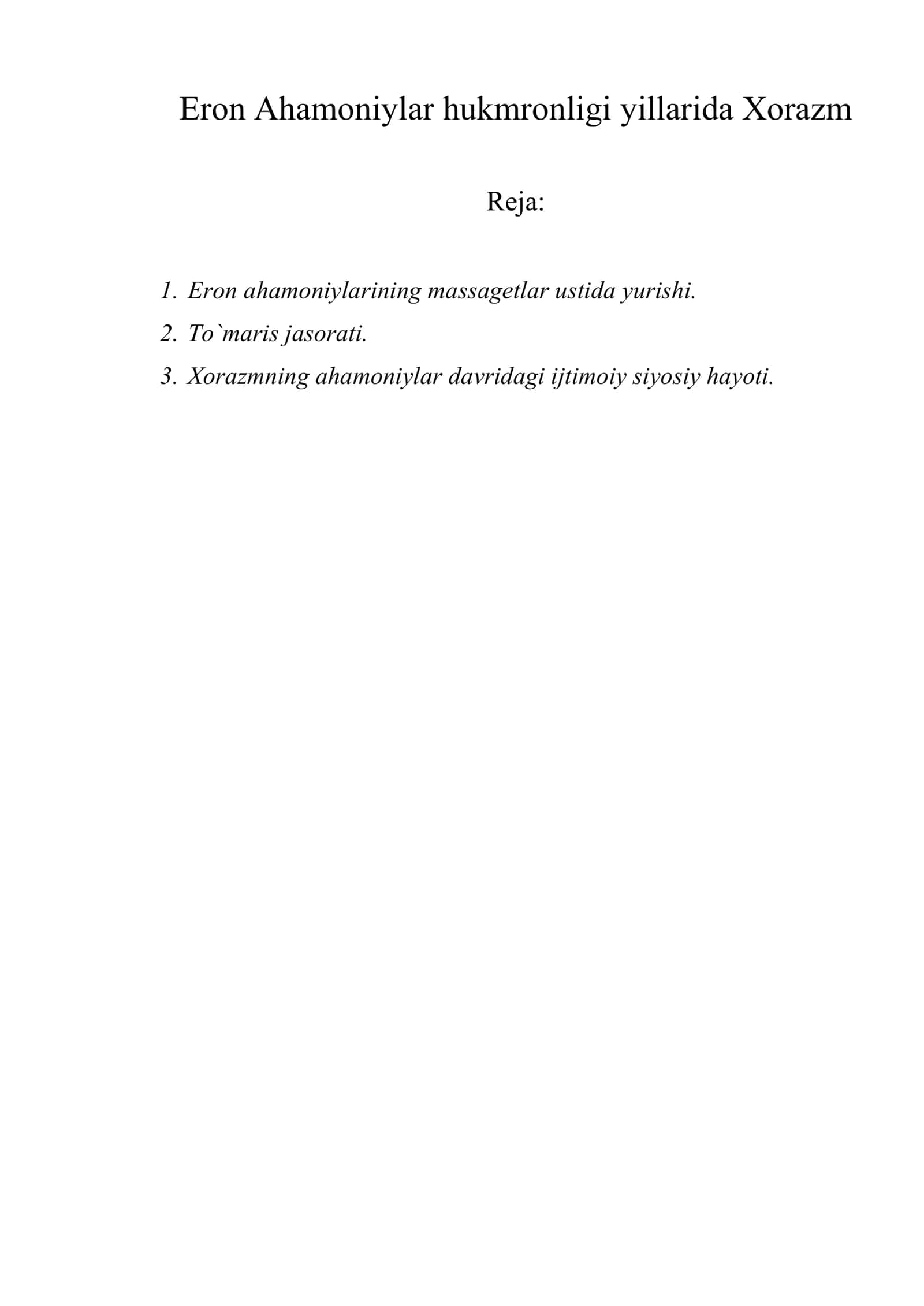 Eron Ahamoniylar hukmronligi yillarida Xorazm 1