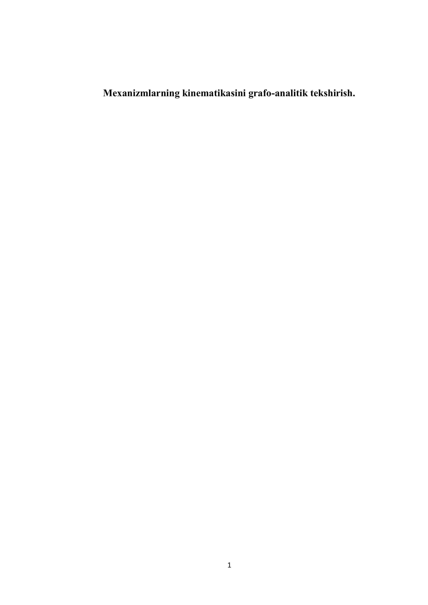 Mexanizmlarning kinematikasini grafo-analitik tekshirish 1