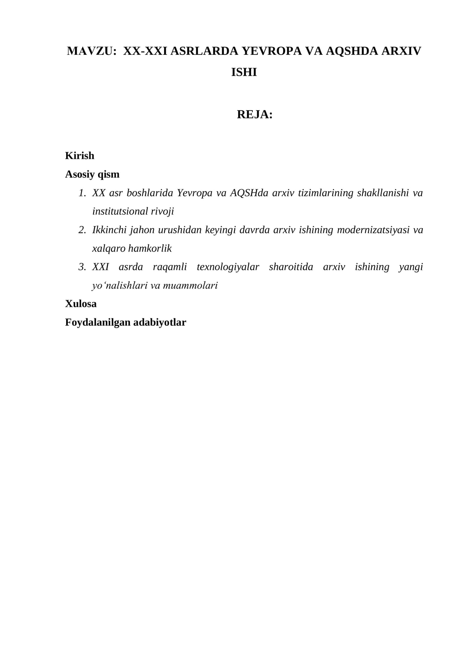 XX-XXI ASRLARDA YEVROPA VA AQSHDA ARXIV ISHI 1