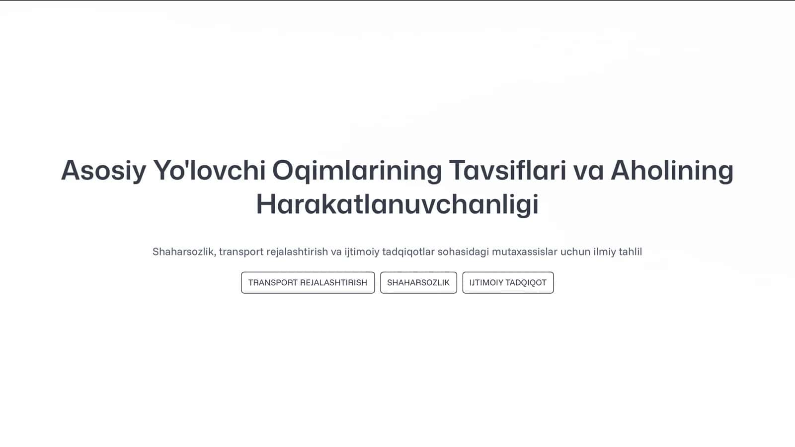 Asosiy Yo'lovchi Oqimlarining Tavsiflari va Aholining Harakatlanuvchanligi 1