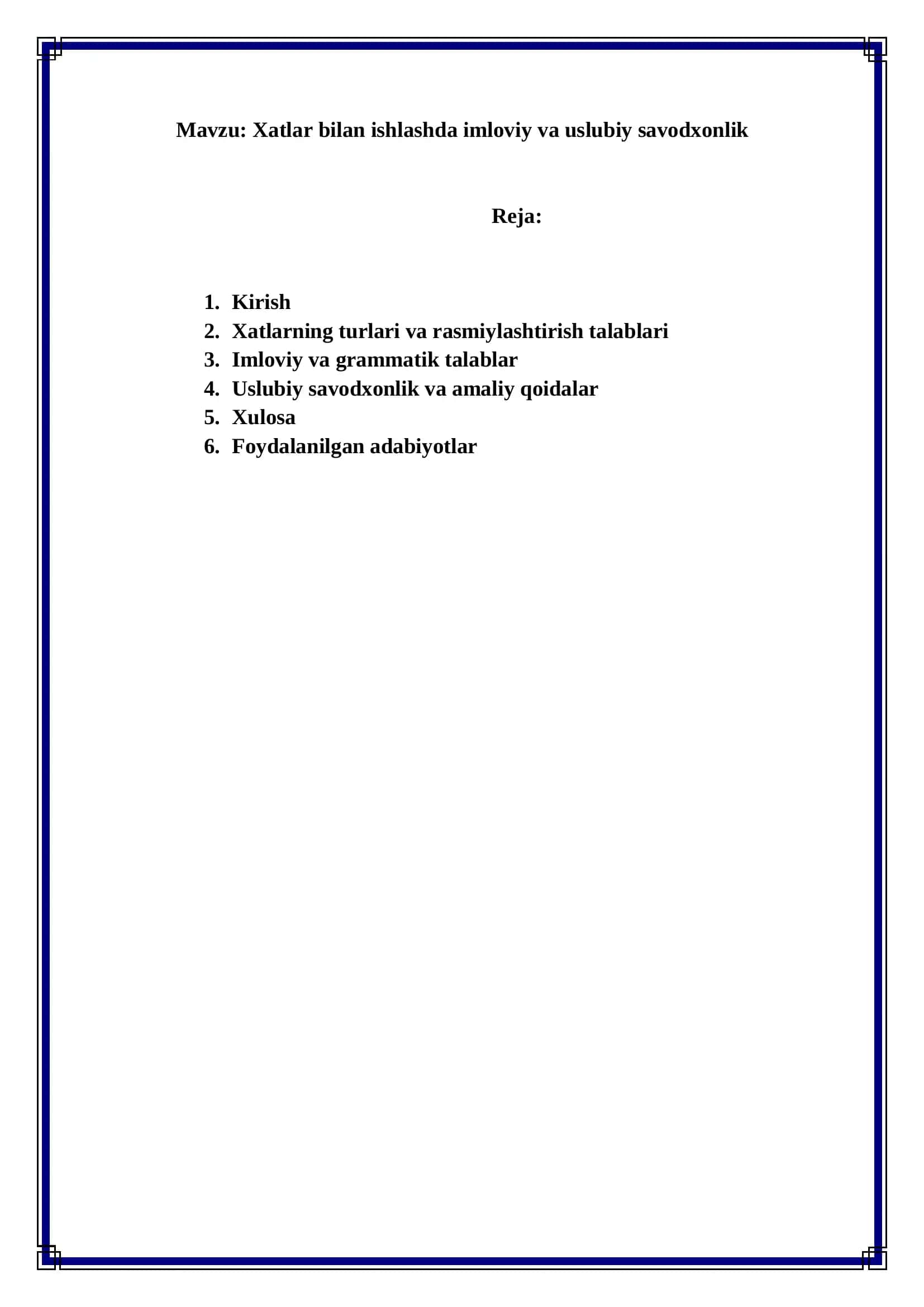 Xatlar bilan ishlashda imloviy va uslubiy savodxonlik 1