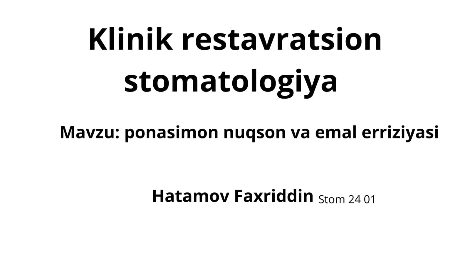 ponasimon nuqson va emal erriziyasi 1