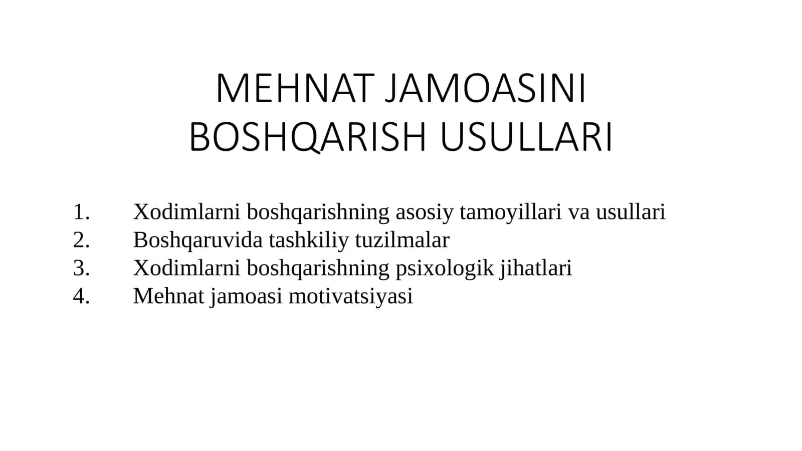 MEHNAT JAMOASINI BOSHQARISH USULLARI 1