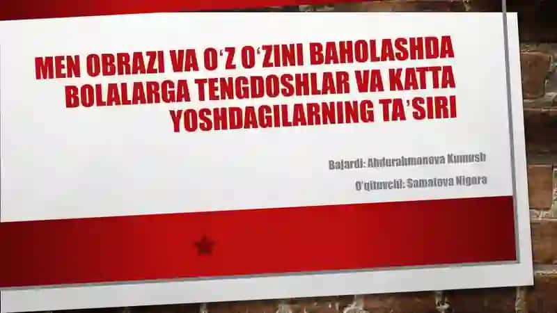 MEN OBRAZI VA OʻZ OʻZINI BAHOLASHDA