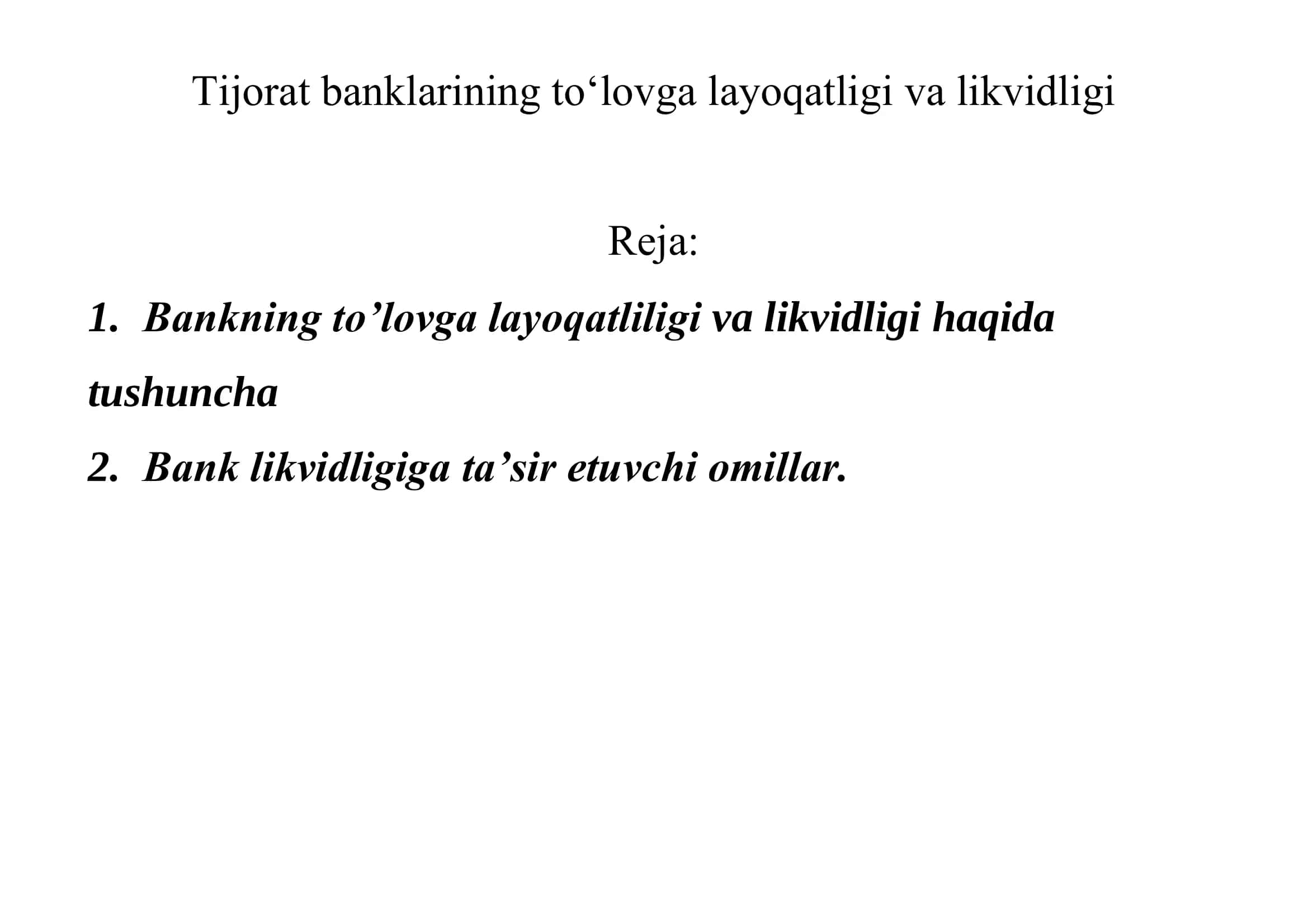 Tijorat banklarining toʻlovga layoqatligi va likvidligi 1
