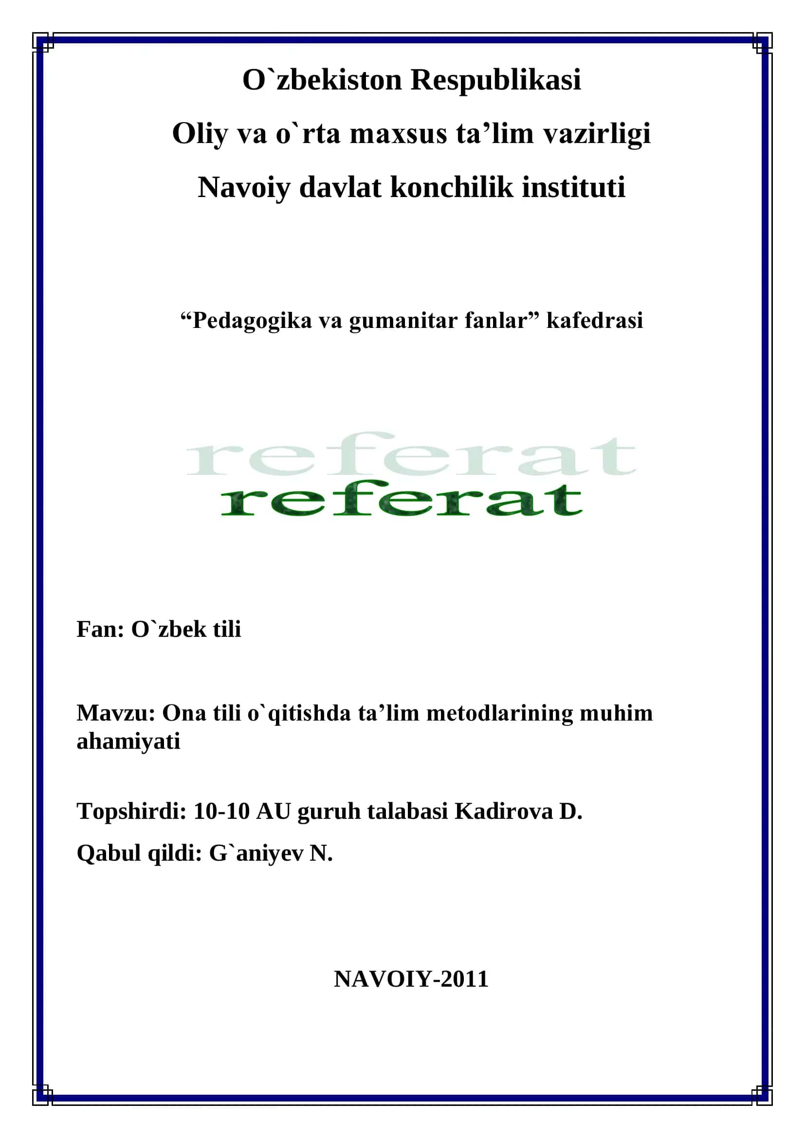 Ona tili o`qitishda ta’lim metodlarining muhim ahamiyati 1
