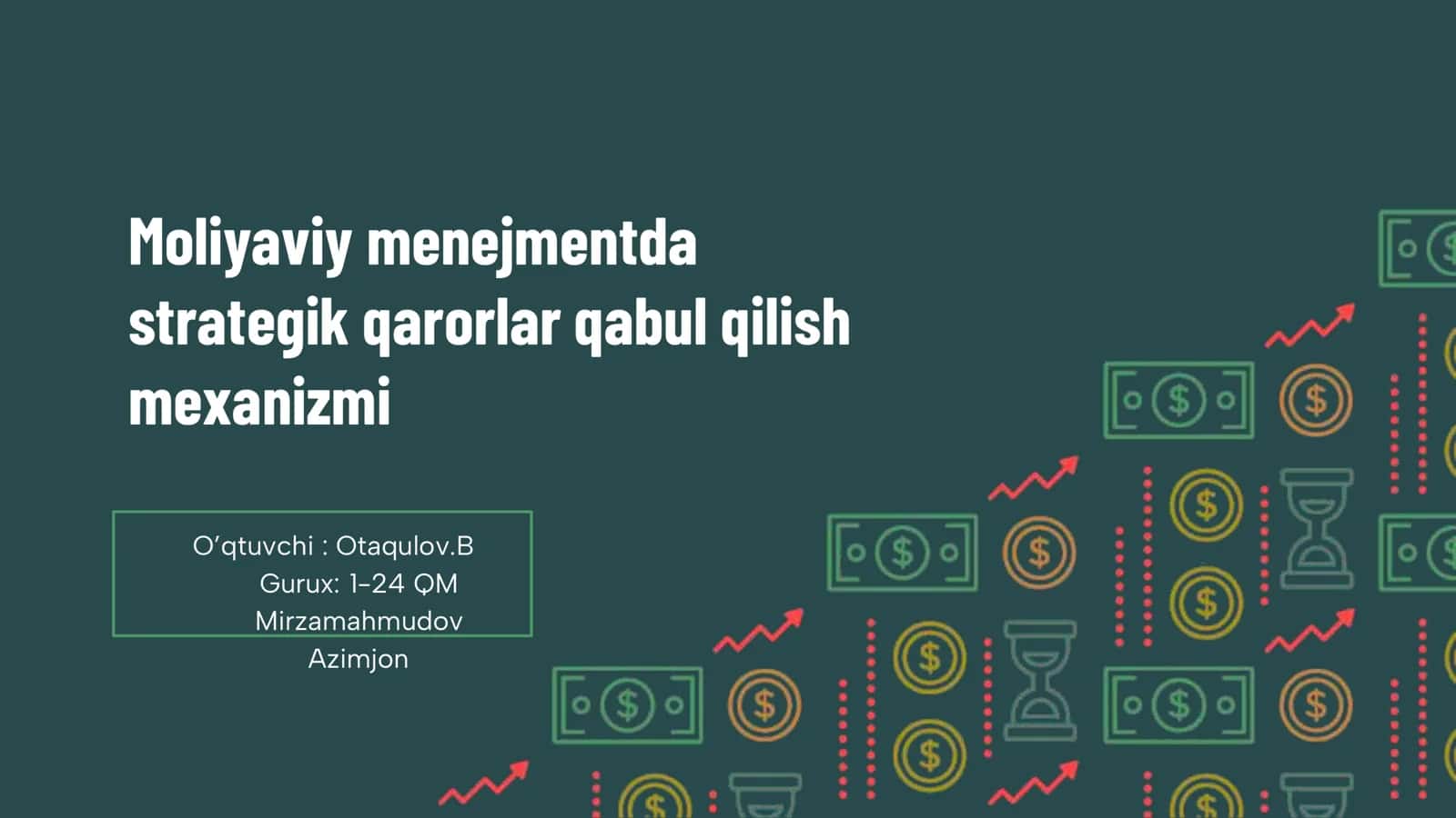 Moliyaviy menejmentda strategik qarorlar qabul qilish mexanizmi 1
