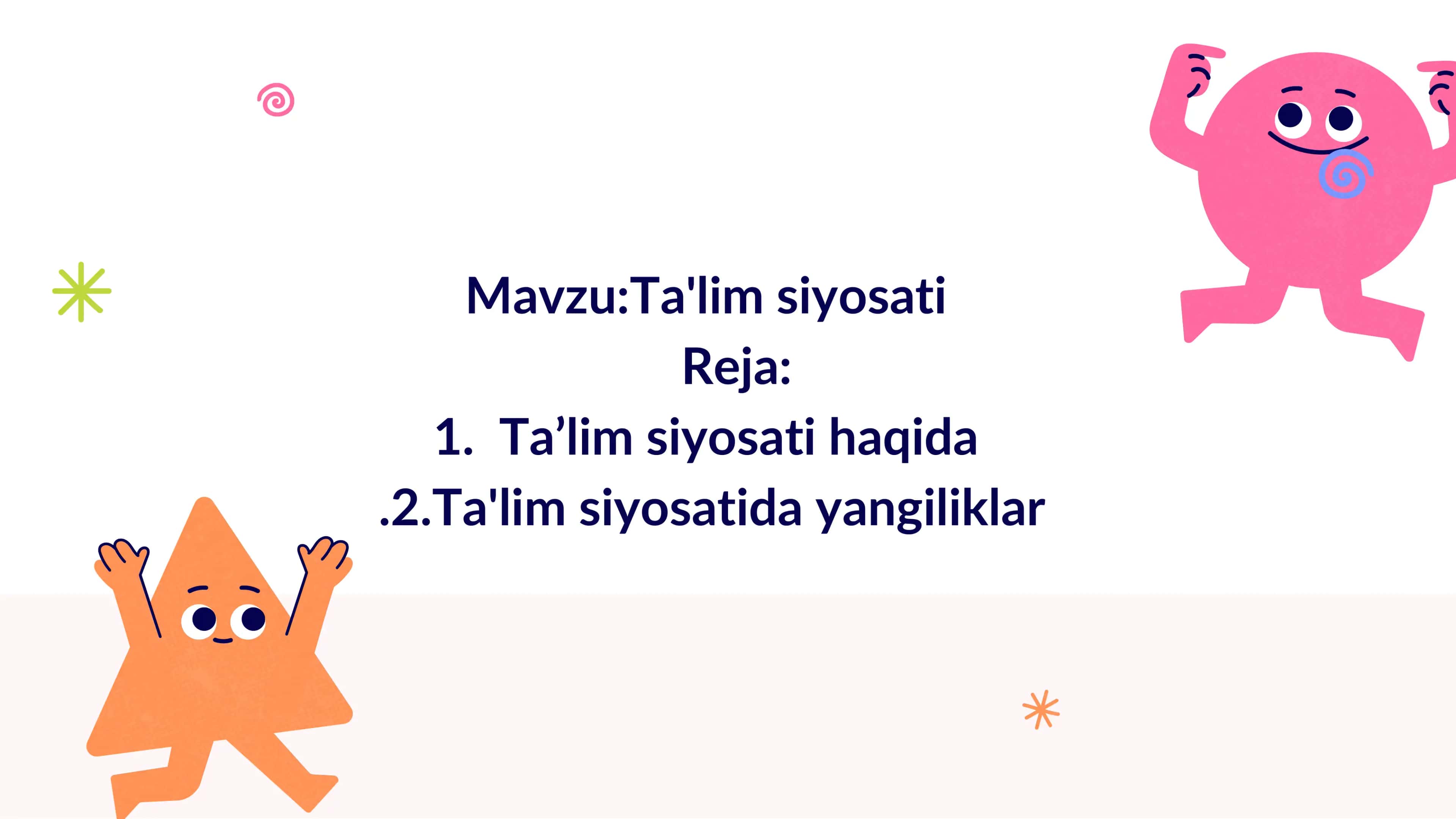 Ta'lim siyosati 1