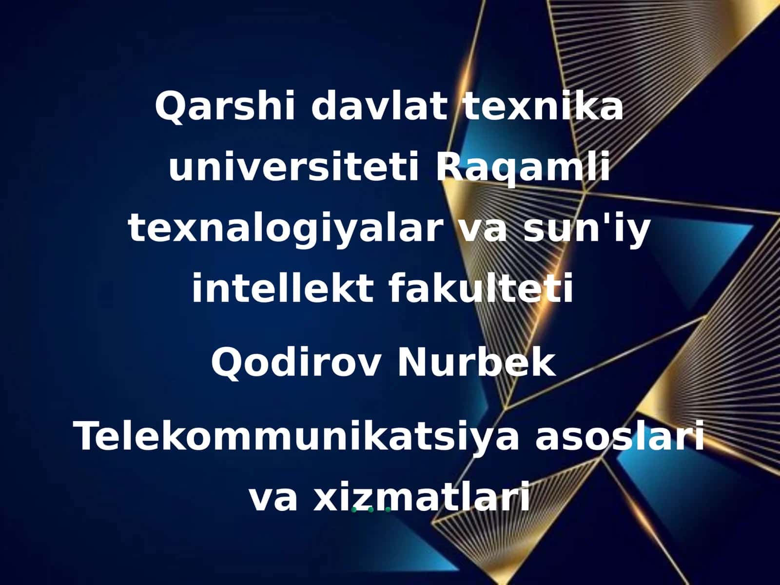 telekommunikatsiya texnalogiyalari 1