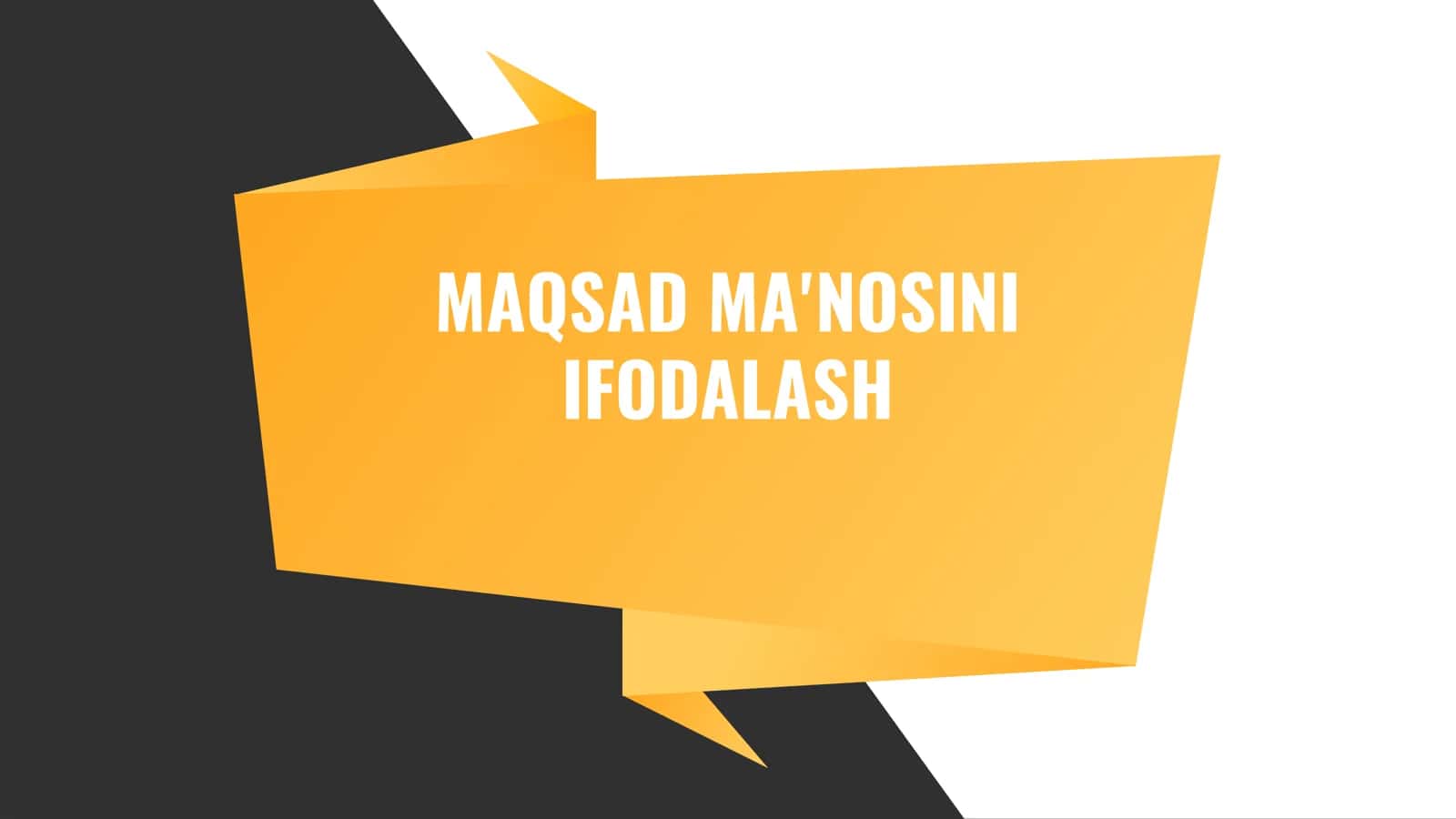 maqsad ma'nosini ifodalash 1