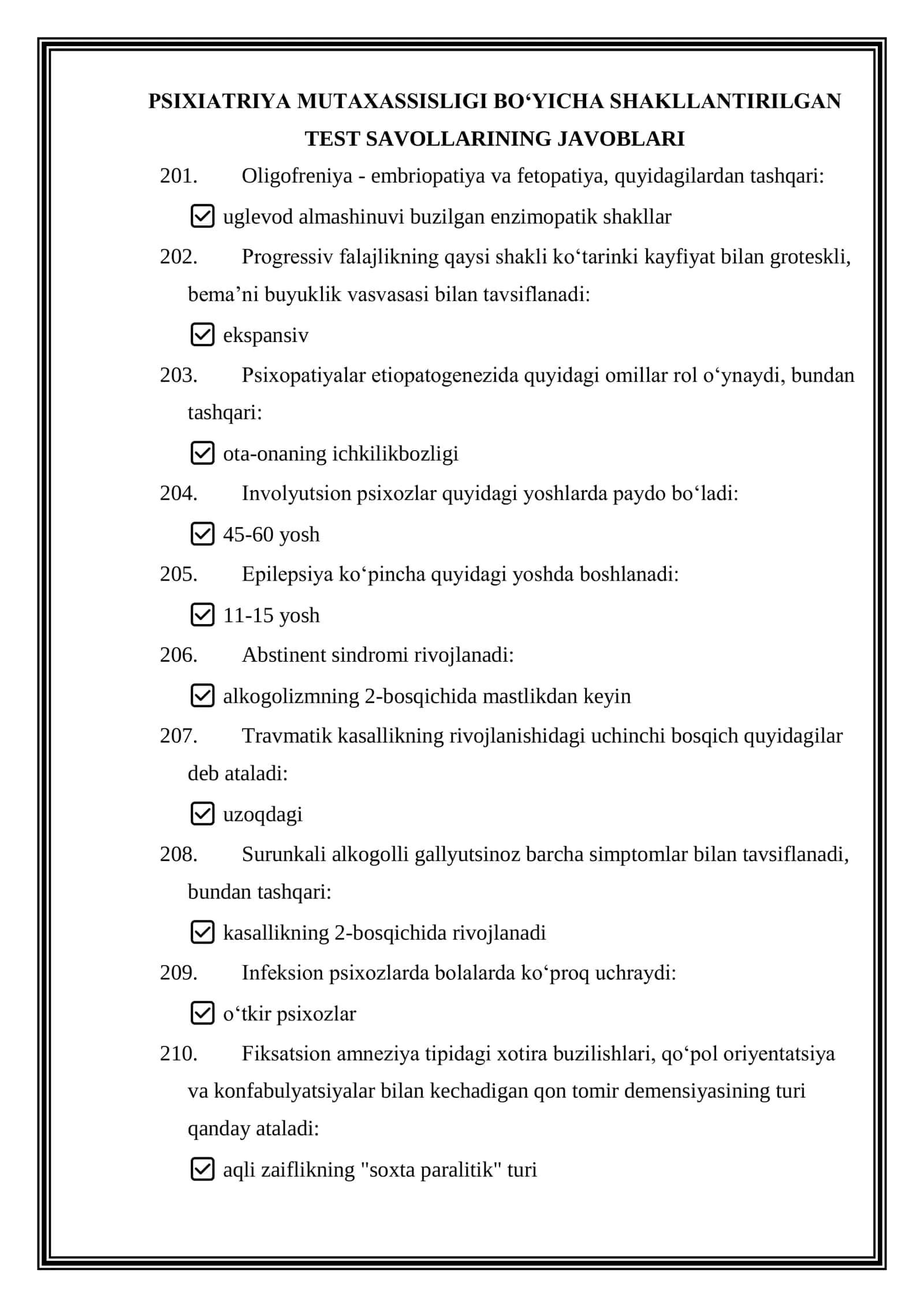 Argos test savollari javoblari bilan. PSIXIATRIYA MUTAXASSISLIGI 1