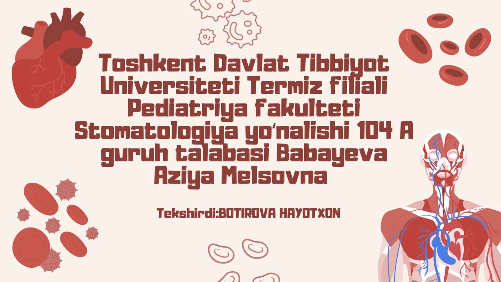 Qon va limfa.Qon shaklli elementlarini mikroskop ostida identifikatsiya qilish.Gomopoez va uning bosqichlari 1