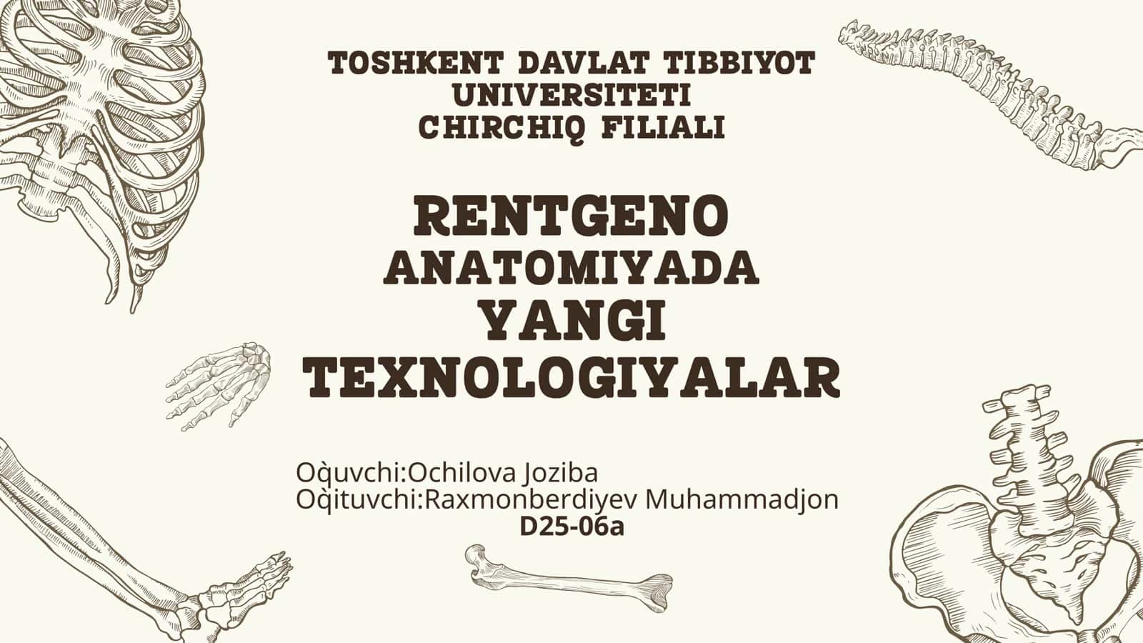 RENTGENO ANATOMIYADA YANGI TEXNOLOGIYALAR 1