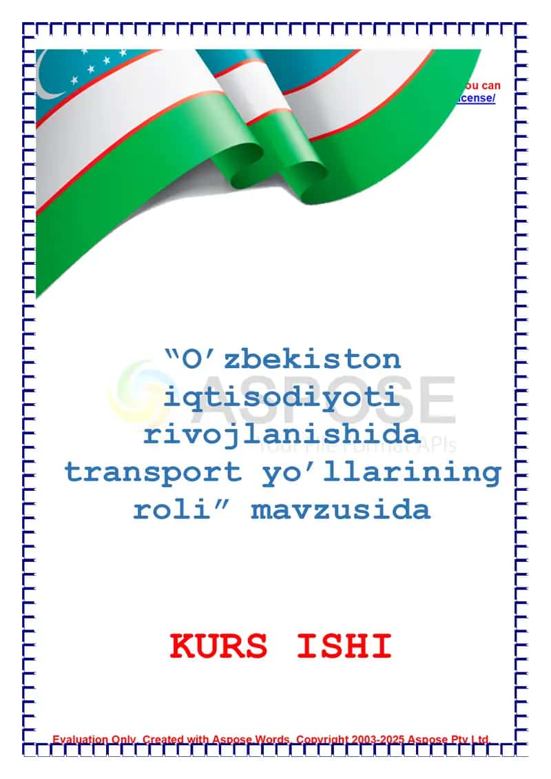 O’zbekiston iqtisodiyoti rivojlanishida transport yo’llarining roli 1