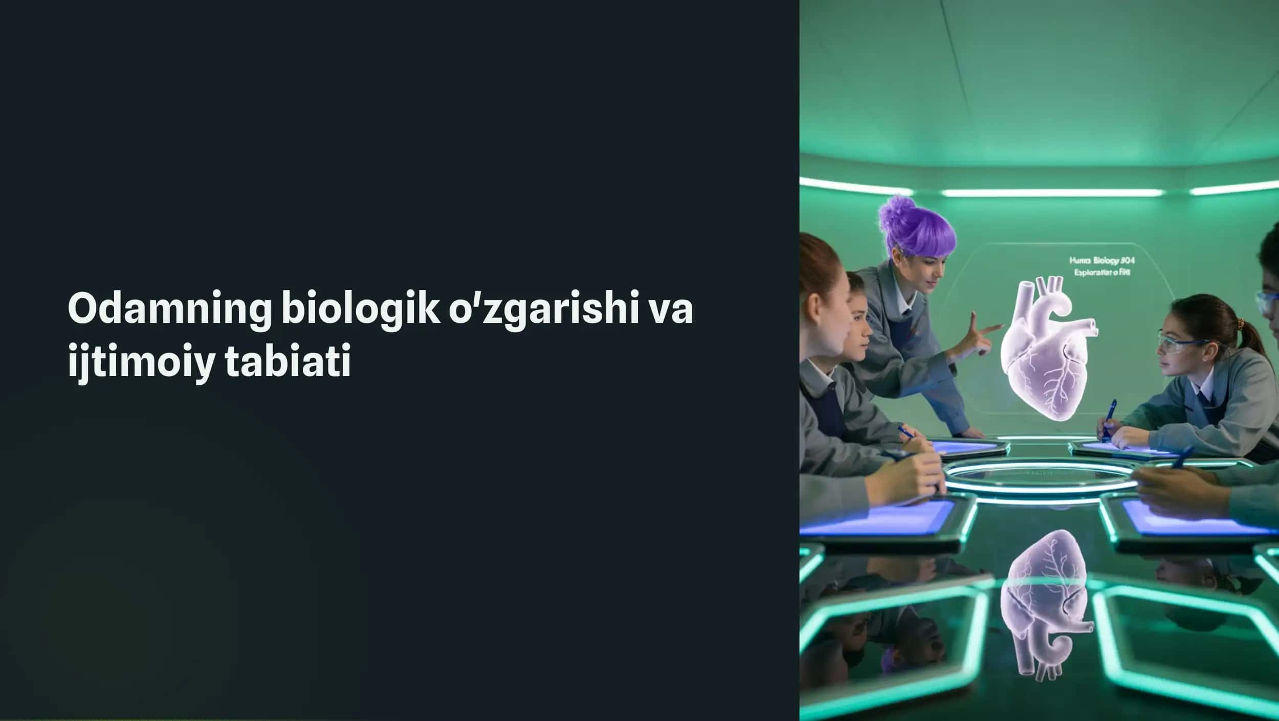 Biologik va ijtimoiy dasturlar haqida tushunchalar va xususiyatlar 1