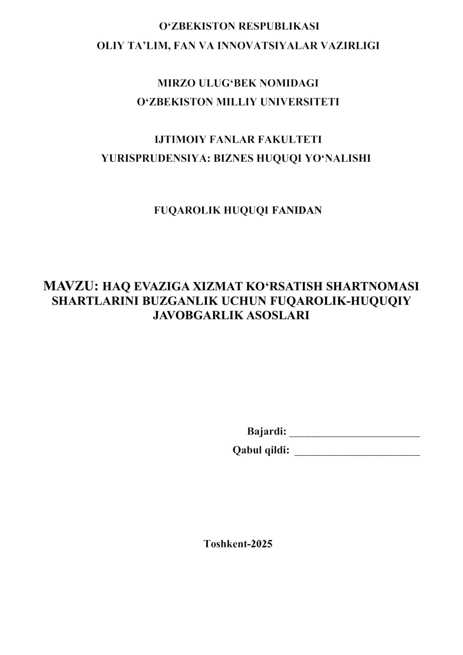 HAQ EVAZIGA XIZMAT KO‘RSATISH SHARTNOMASI SHARTLARINI BUZGANLIK UCHUN FUQAROLIK-HUQUQIY JAVOBGARLIK ASOSLARI 1