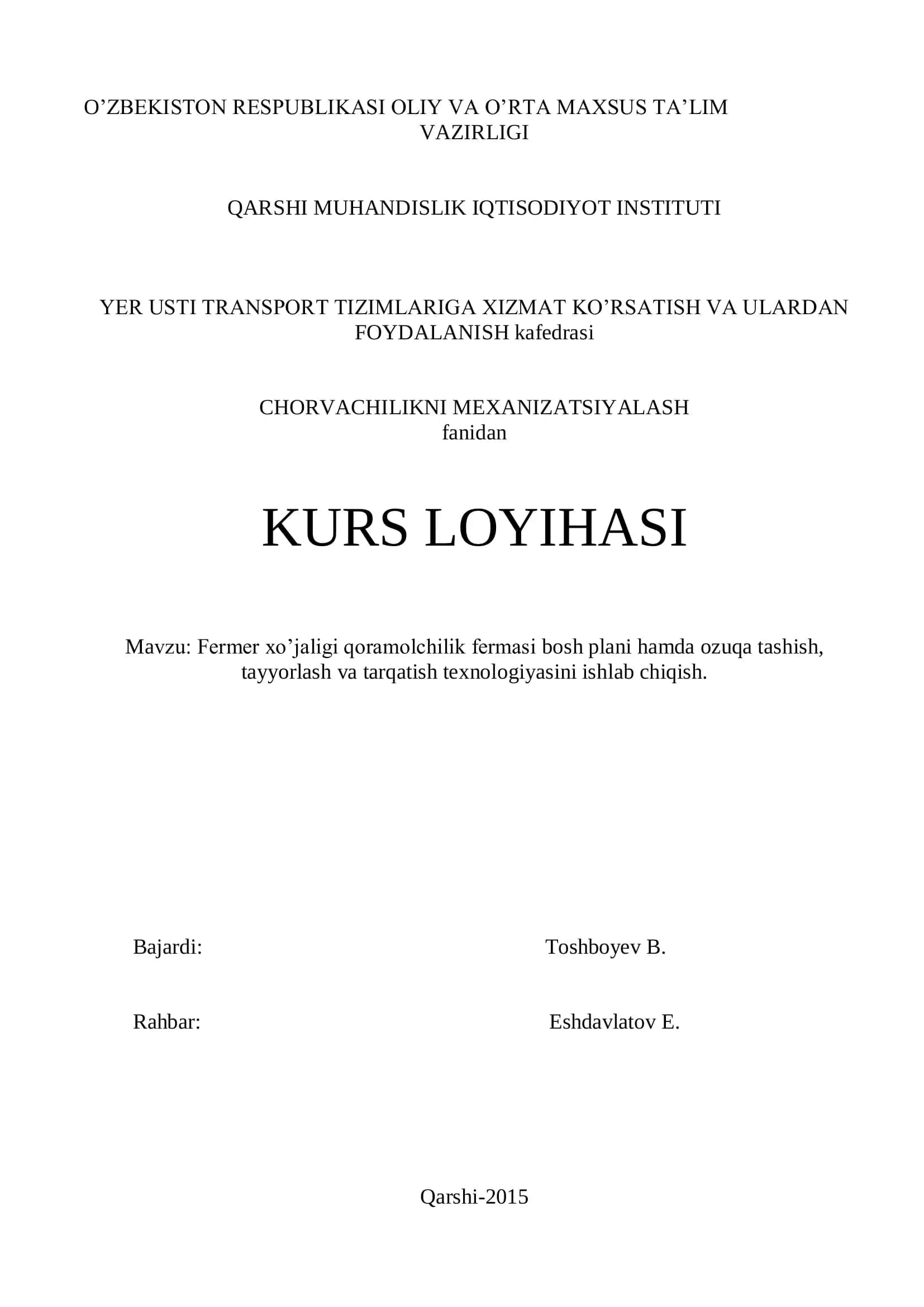 Fermer xo’jaligi qoramolchilik fermasi bosh plani hamda ozuqa tashish, tayyorlash va tarqatish texnologiyasini ishlab chiqish 1