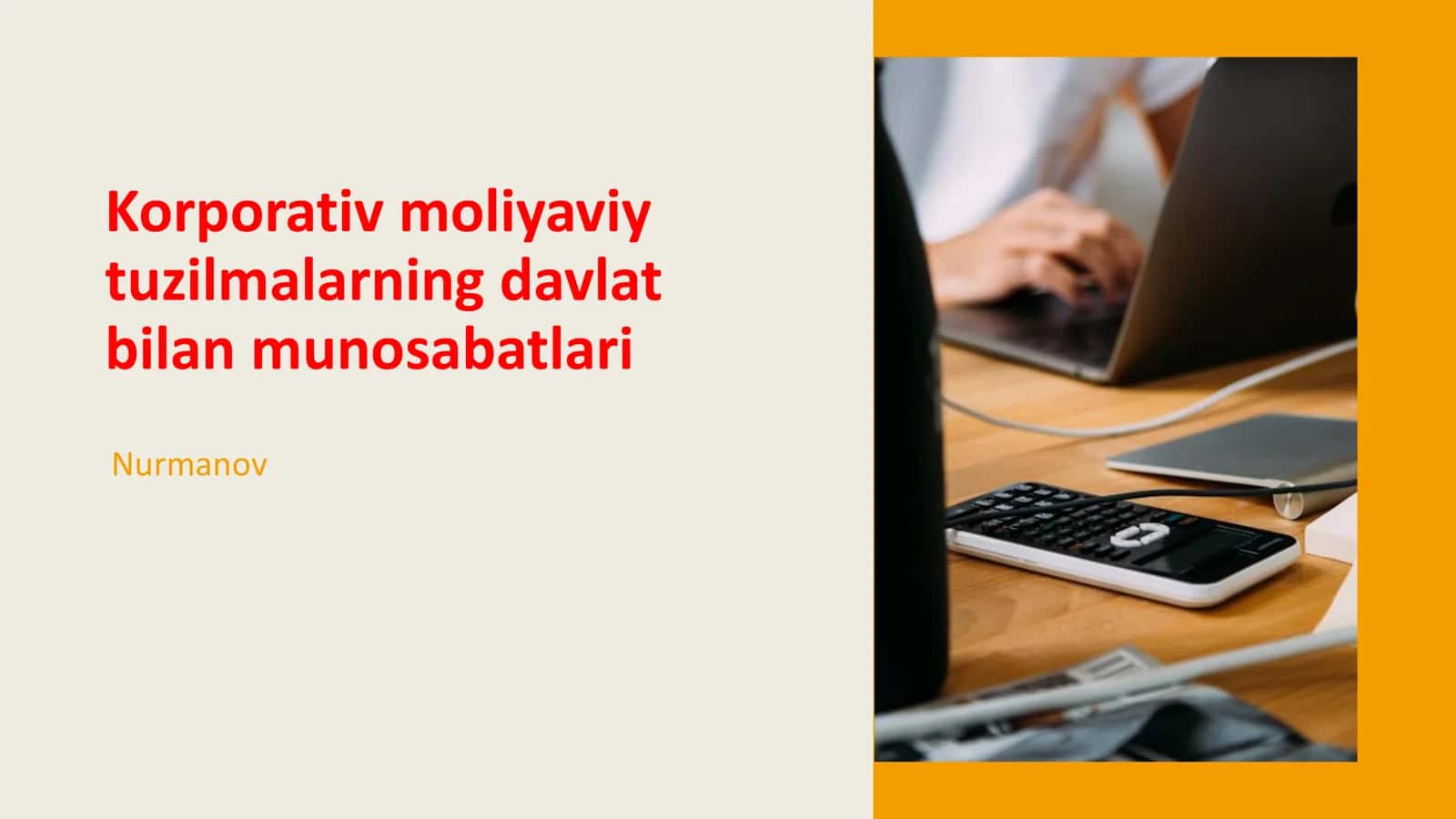 Davlat va korporativ moliyaviy tuzilmalar o'rtasidagi munosabatlar 1