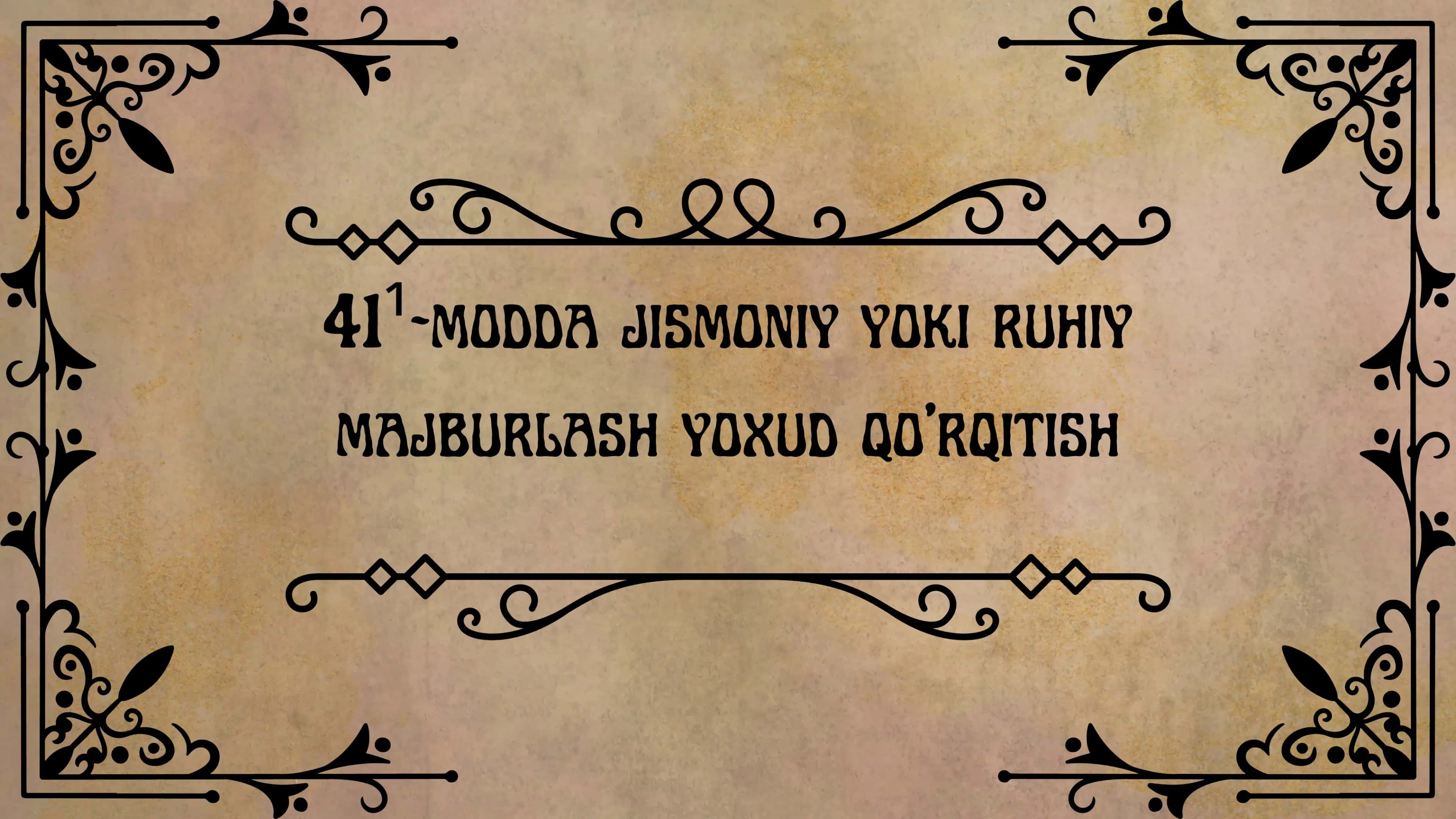 jismoniy yoki ruhiy majburlash yoxud qo'rqitish 1