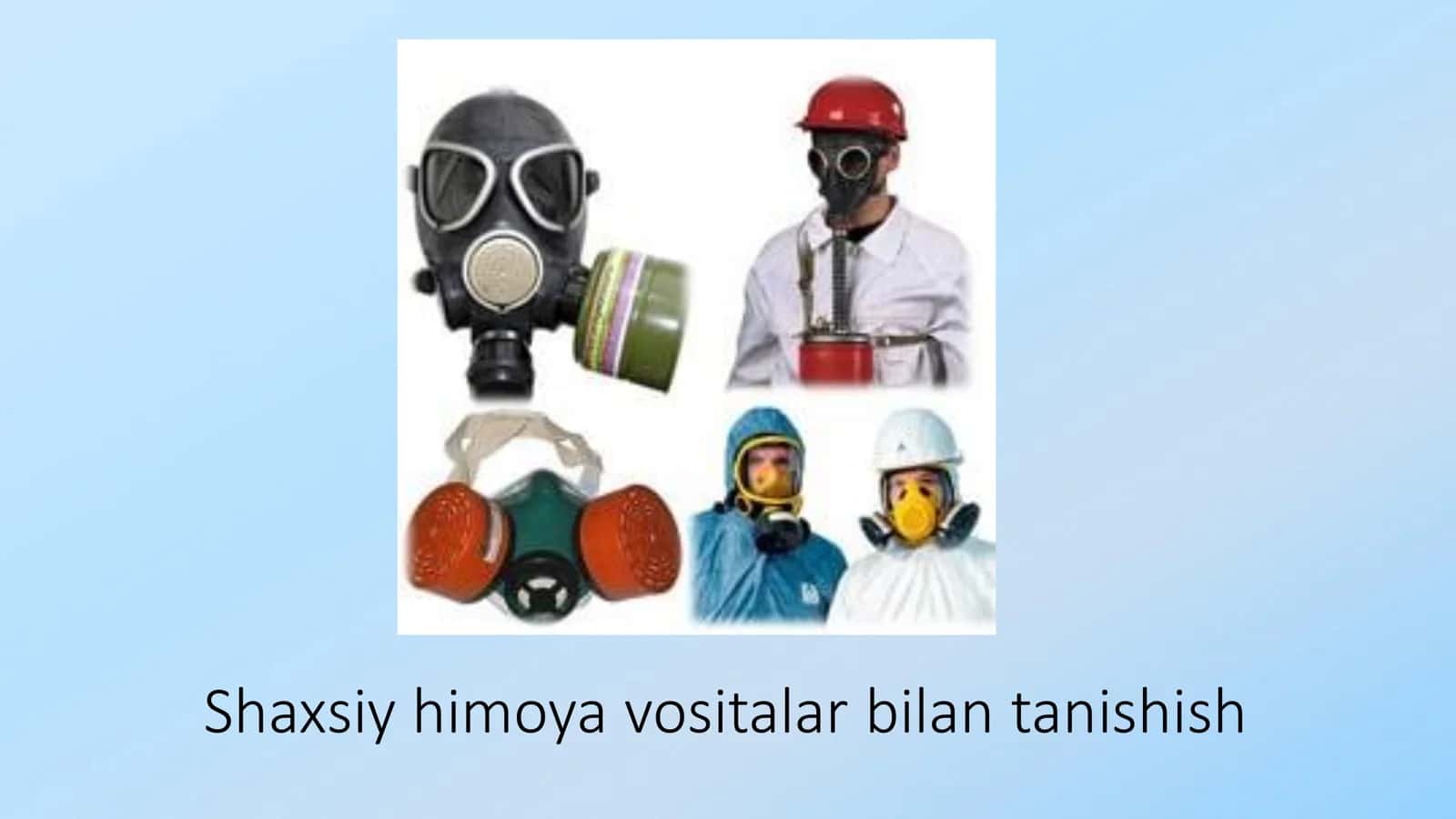 Shaxsiy himoya vositalari 1