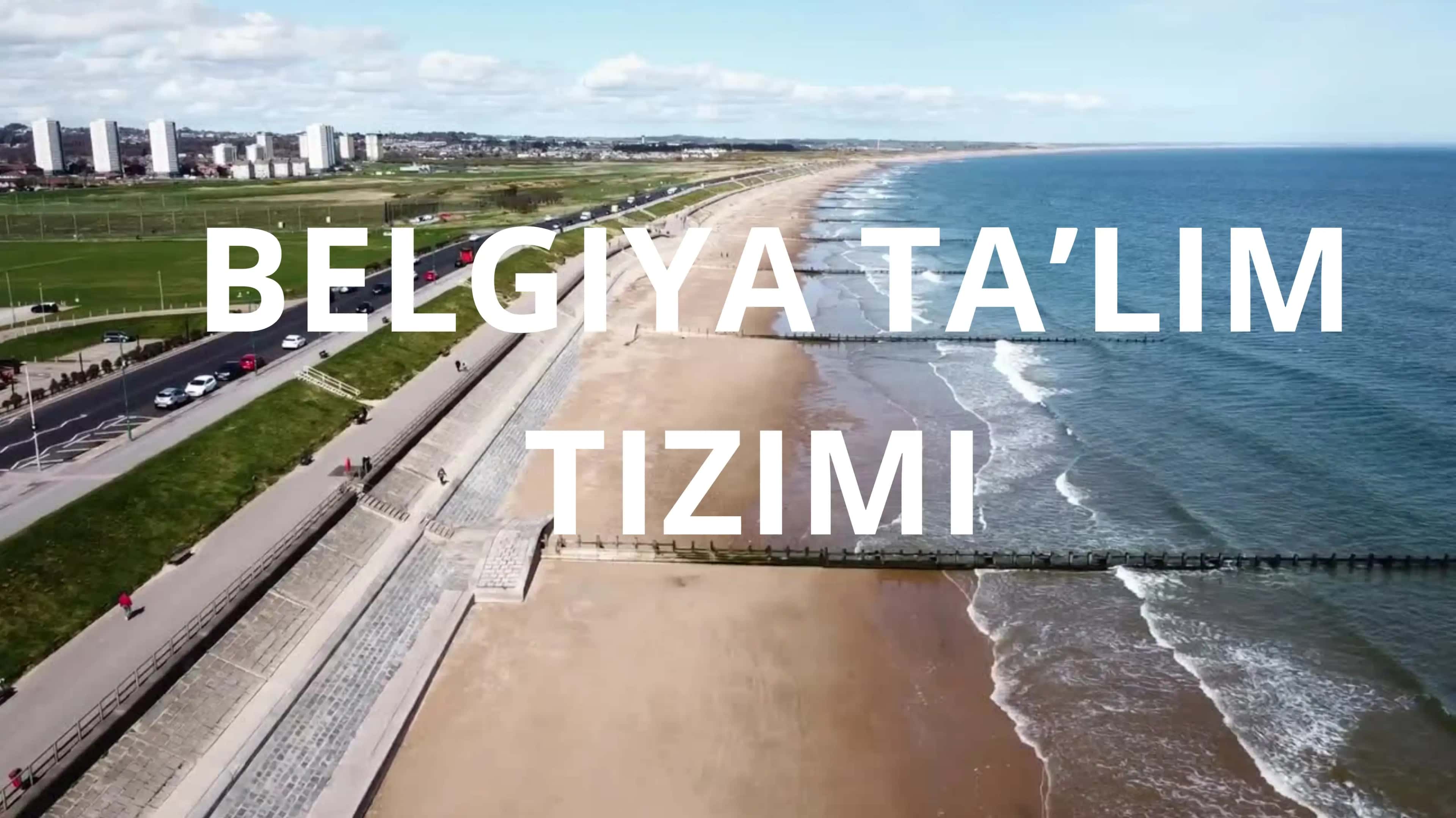 BELGIYA TAʼLIM TIZIMI 1