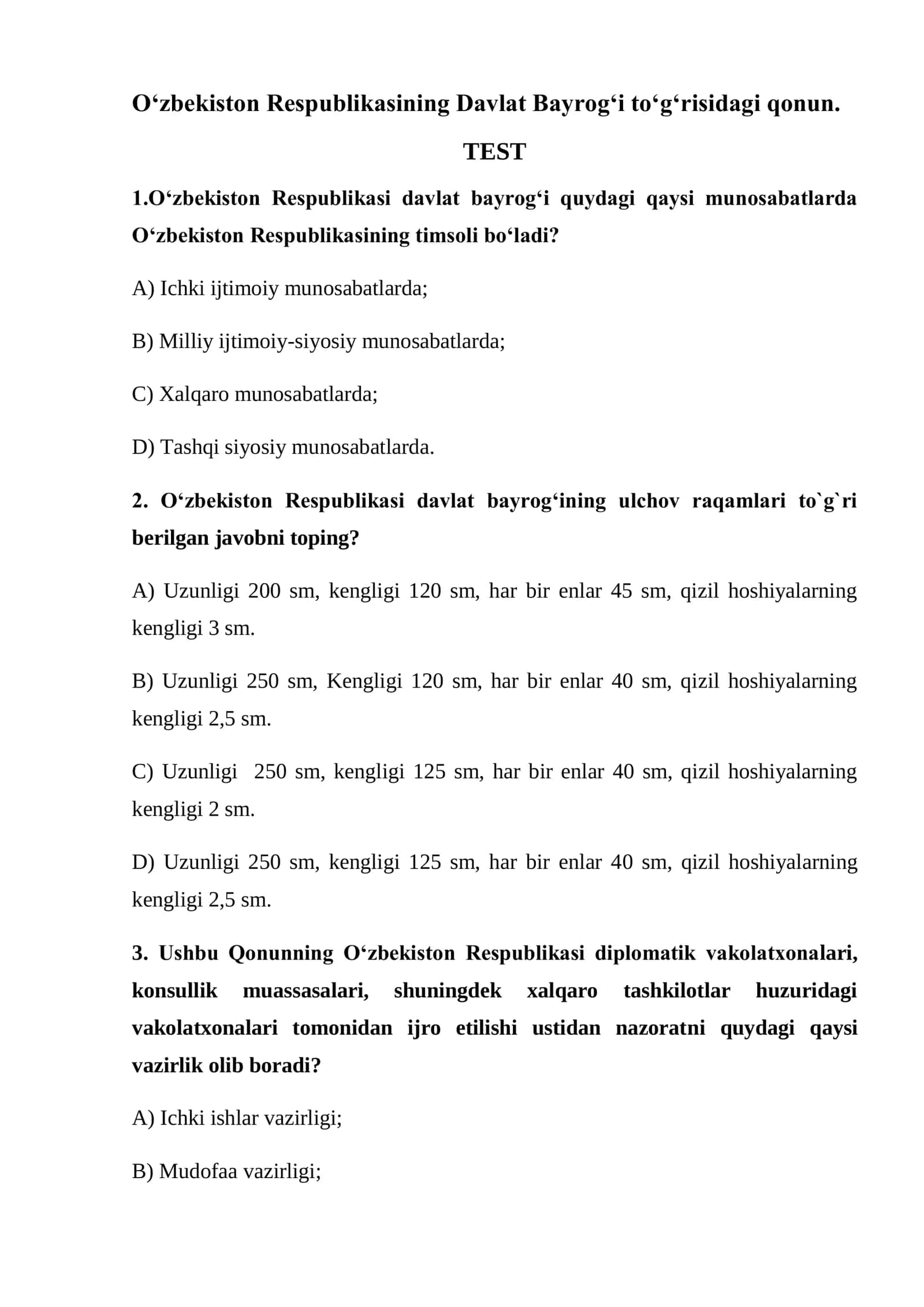 O‘zbekiston Respublikasining Davlat bayrog‘i to‘risidagi qonuni bo`yicha 15 ta murakkab testlar. 1