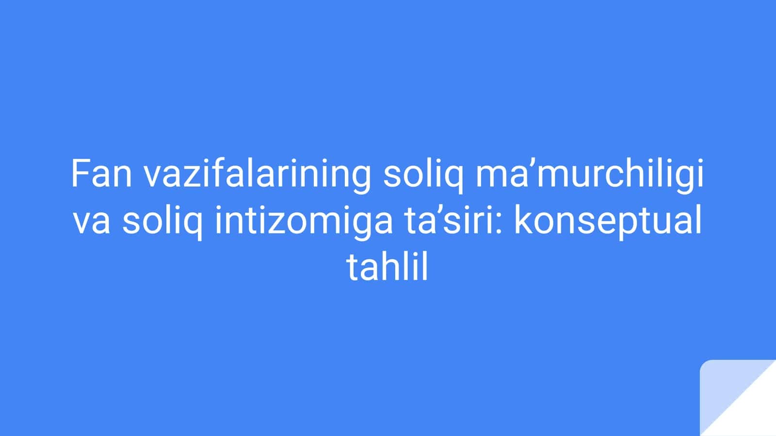 Fan vazifalarining soliq ma’murchiligi va soliq intizomiga ta’siri: konseptual tahlil 1