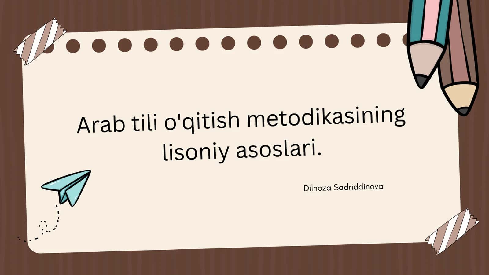 Arab tili o'qitish metodikasining lisoniy asoslari 1