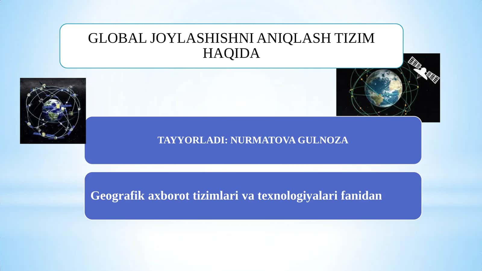 GLOBAL JOYLASHISHNI ANIQLASH TIZIM 1
